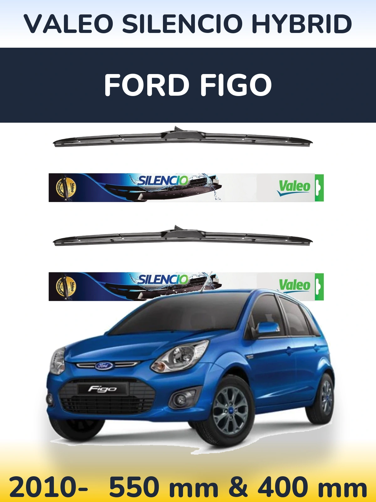 Sada předních stěračů Valeo Silencio Hybrid 550 a 400 mm pro Ford Figo 2010-2026