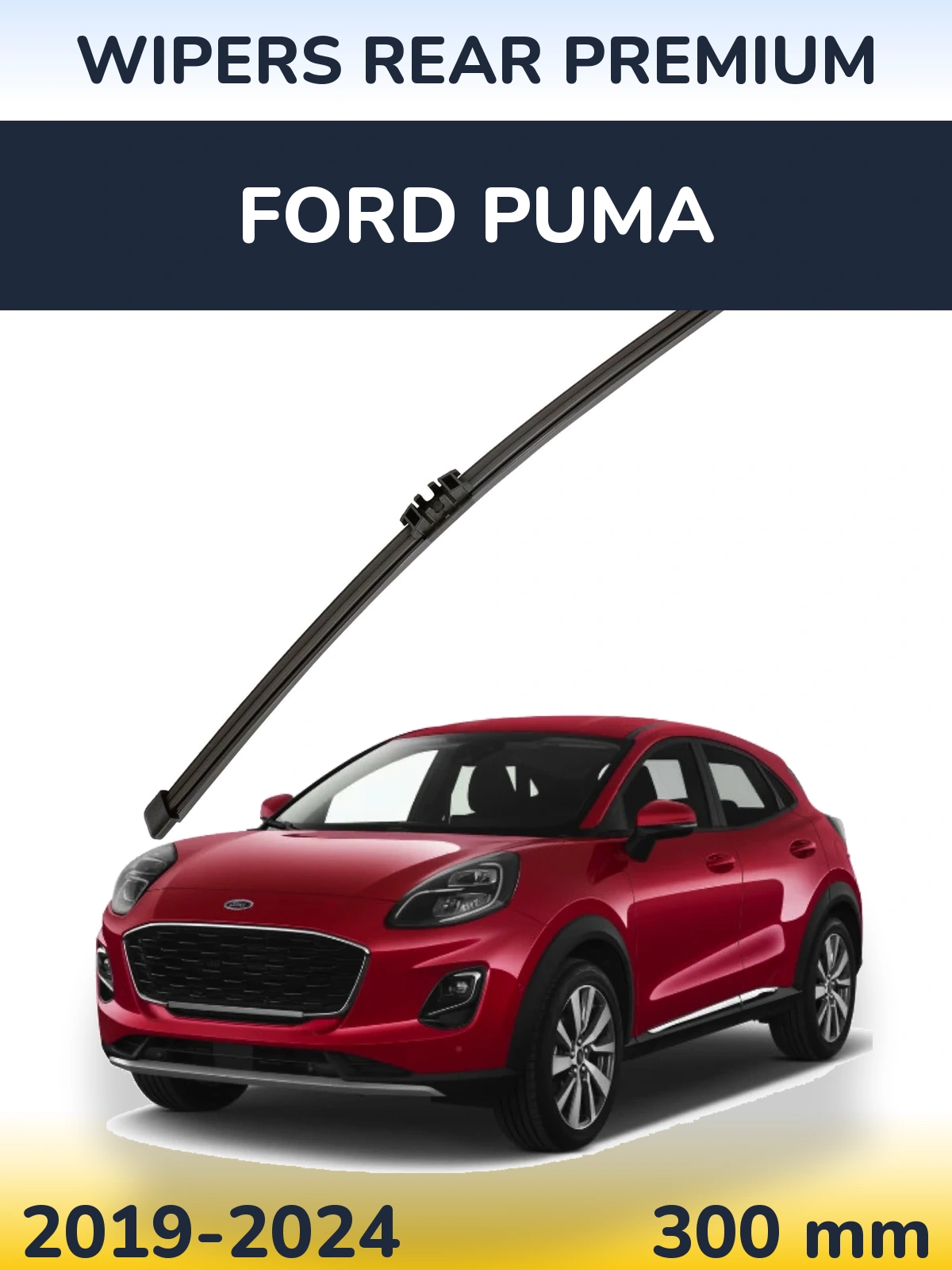 Zadní stěrač WIPERS REAR PREMIUM 300 mm pro Ford Puma 2019-2024