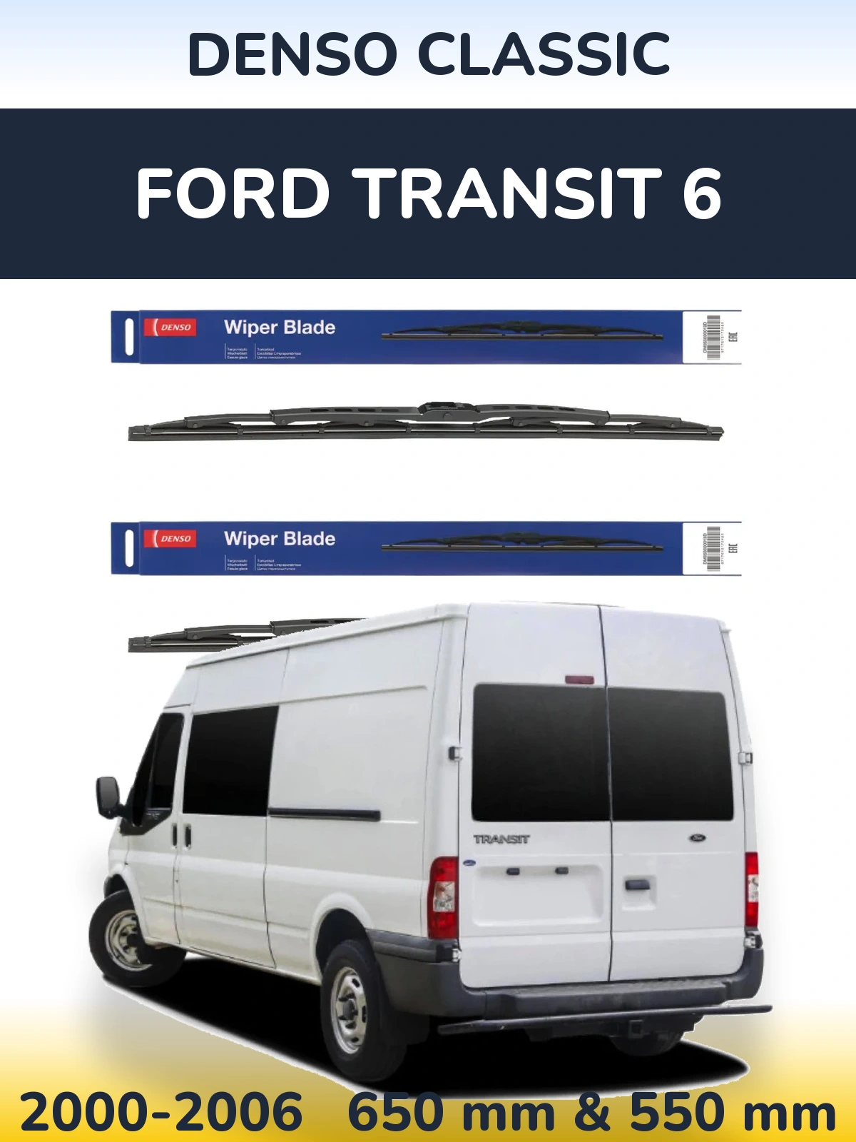 Комплект передніх щіток Denso Classic 650 & 550 мм для Ford Transit 6 2000-2006