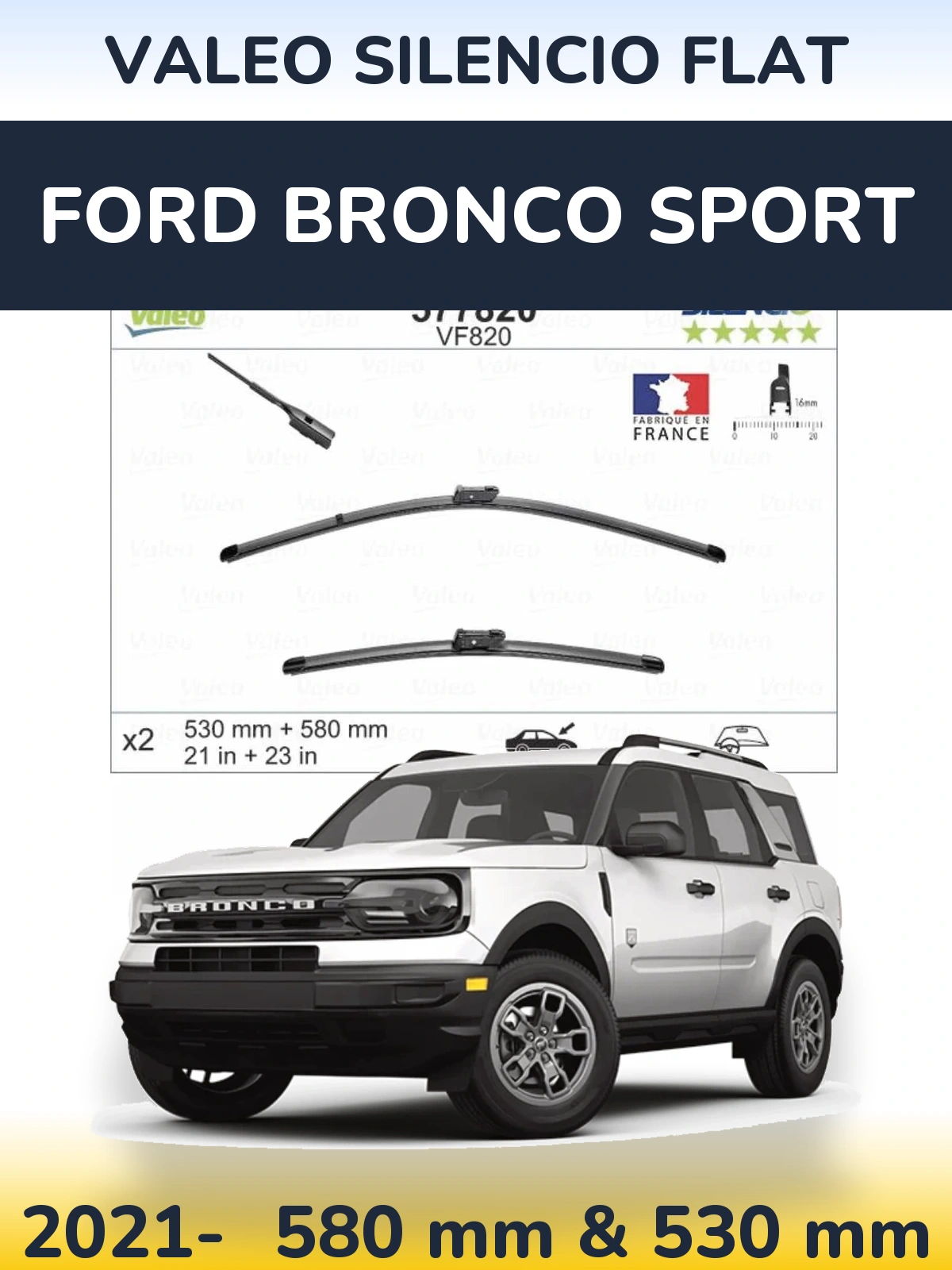 Sada předních stěračů Valeo Silencio Flat 580 a 530 mm pro Ford Bronco Sport 2021-2026