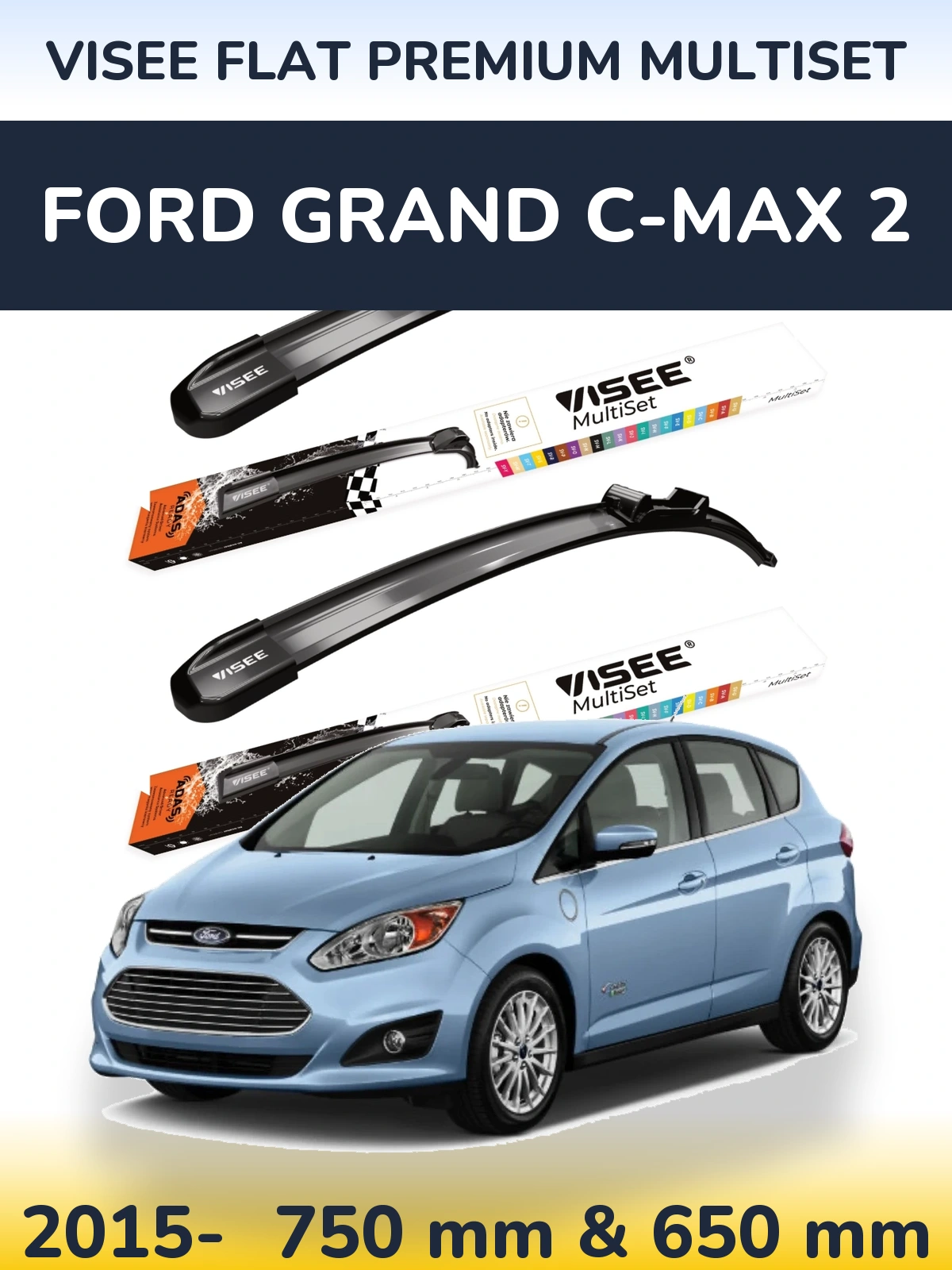 Sada předních stěračů VISEE FLAT PREMIUM MultiSet 750 a 650 mm pro Ford Grand C-MAX 2 2015-2026