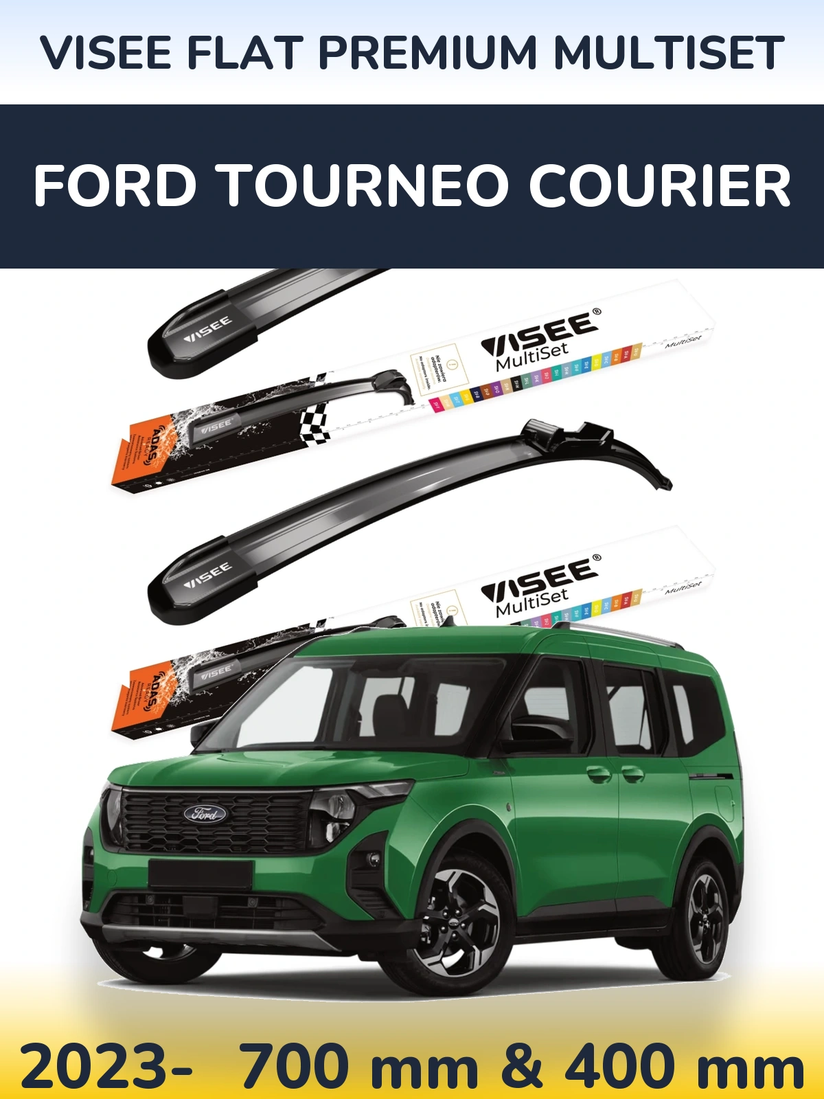 Sada předních stěračů VISEE FLAT PREMIUM MultiSet 700 a 400 mm pro Ford Tourneo Courier 2023-2026