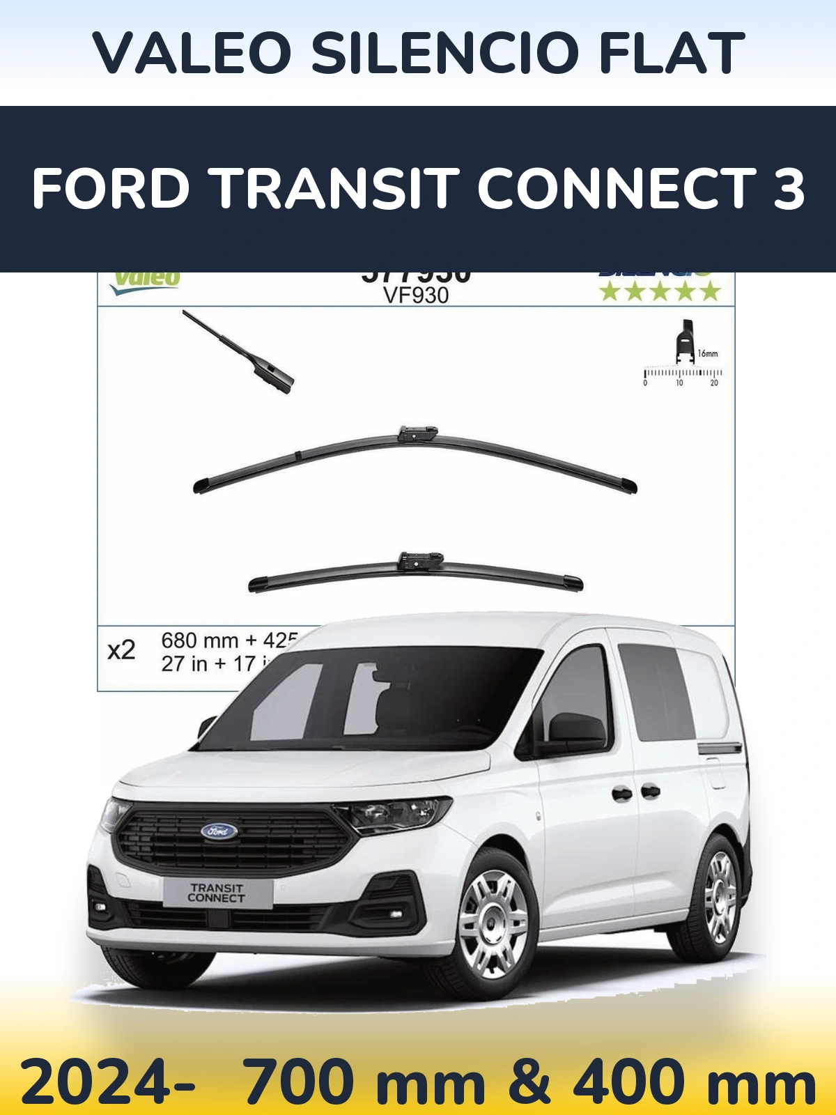 Комплект передніх щіток Valeo Silencio Flat 680 & 400 мм для Ford Transit Connect 3 2024-2026