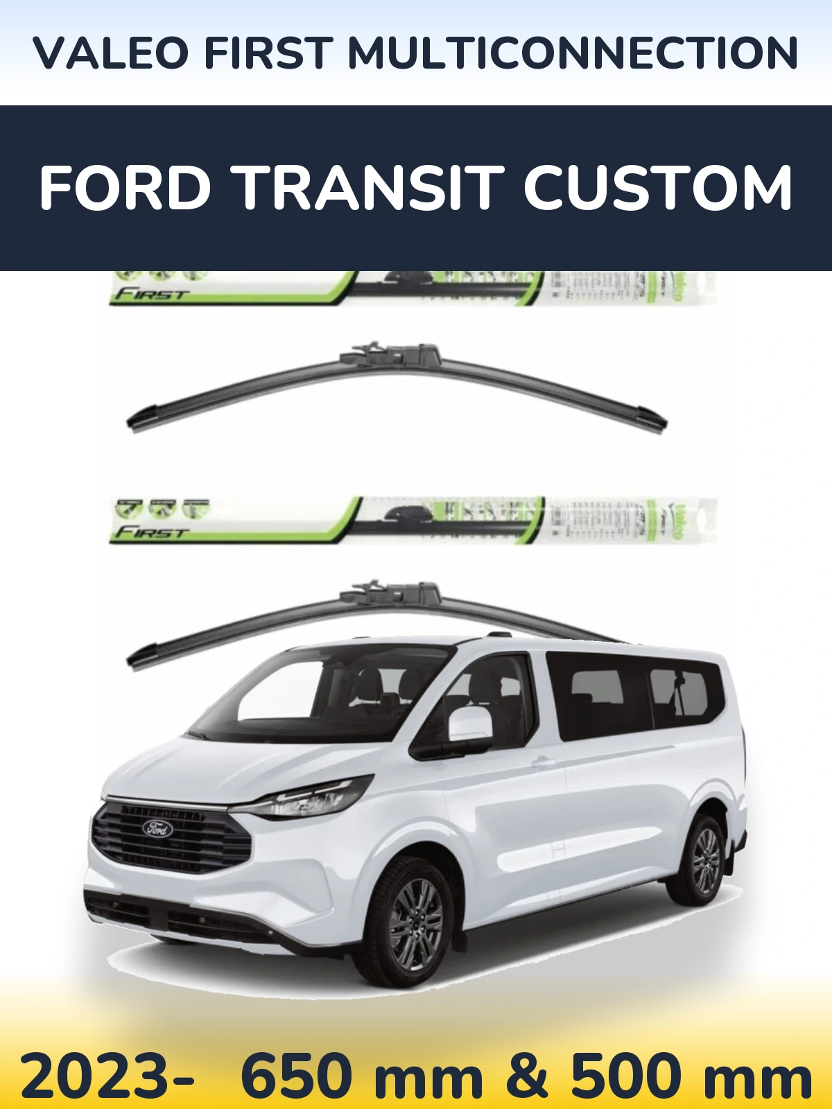 Sada předních stěračů Valeo First MultiConnection 650 a 500 mm pro Ford Transit Custom 2023-2026