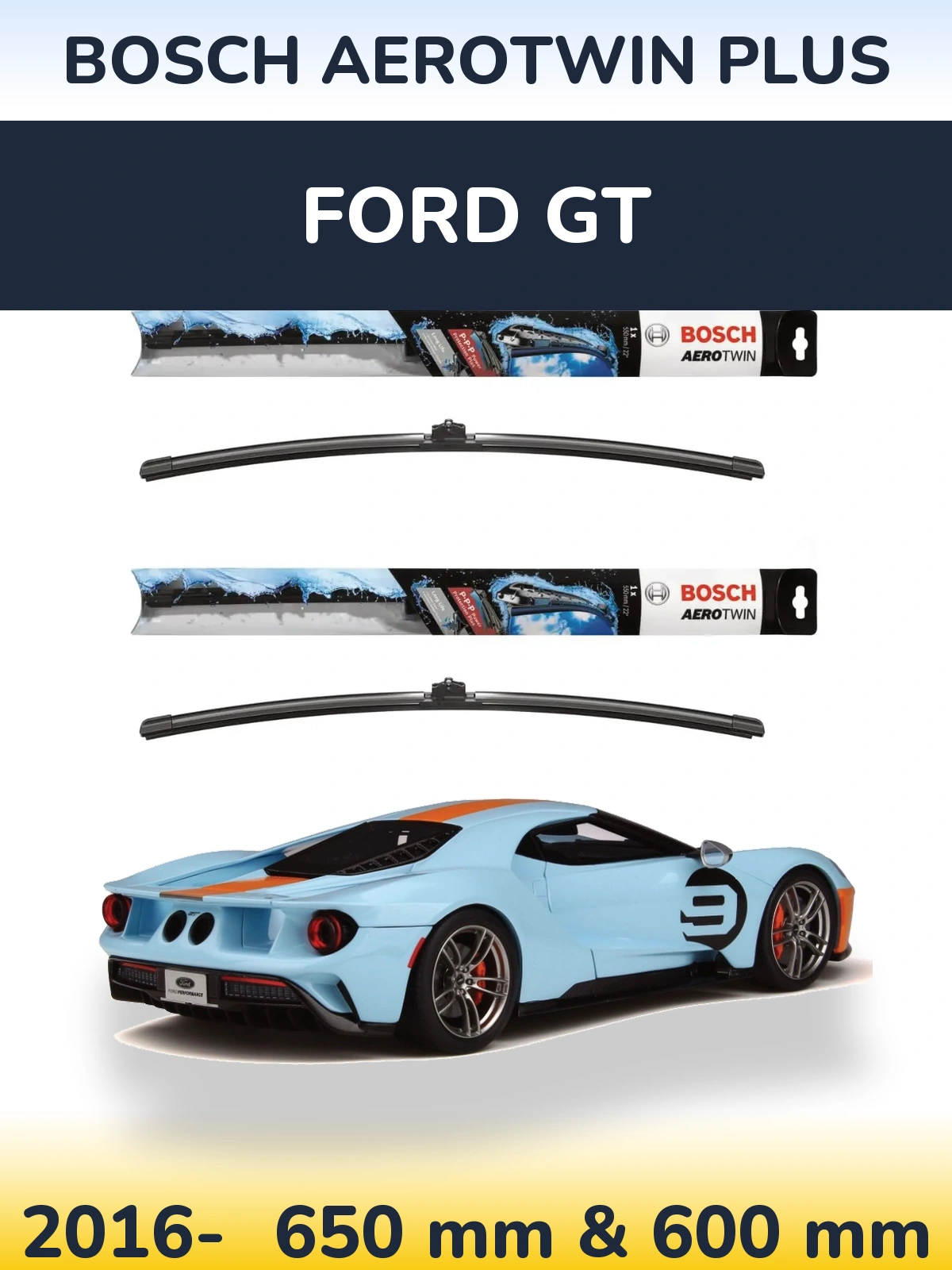 Sada předních stěračů BOSCH AeroTwin Plus 650 a 600 mm pro Ford GT 2016-2026