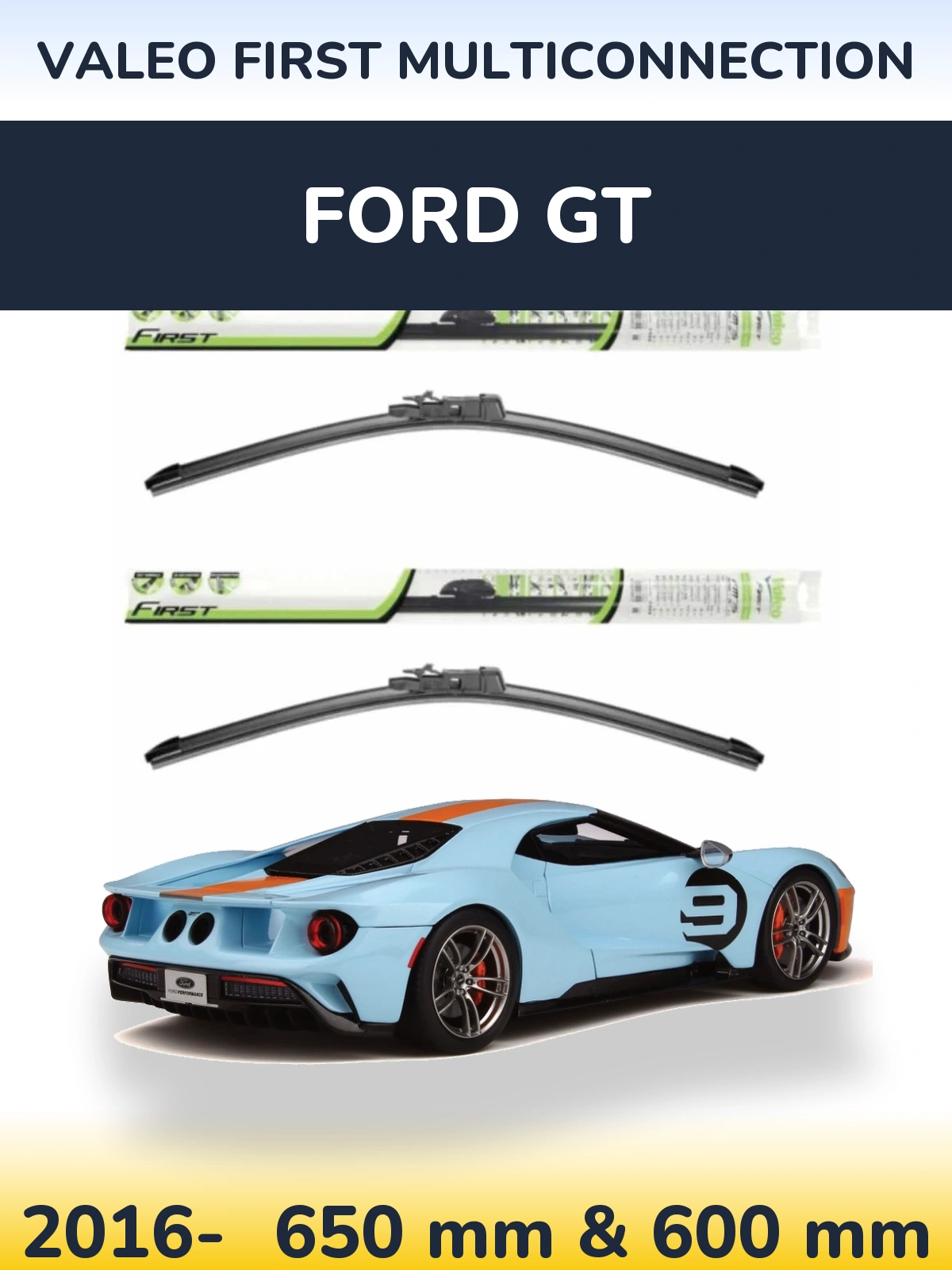 Sada předních stěračů Valeo First MultiConnection 650 a 600 mm pro Ford GT 2016-2026