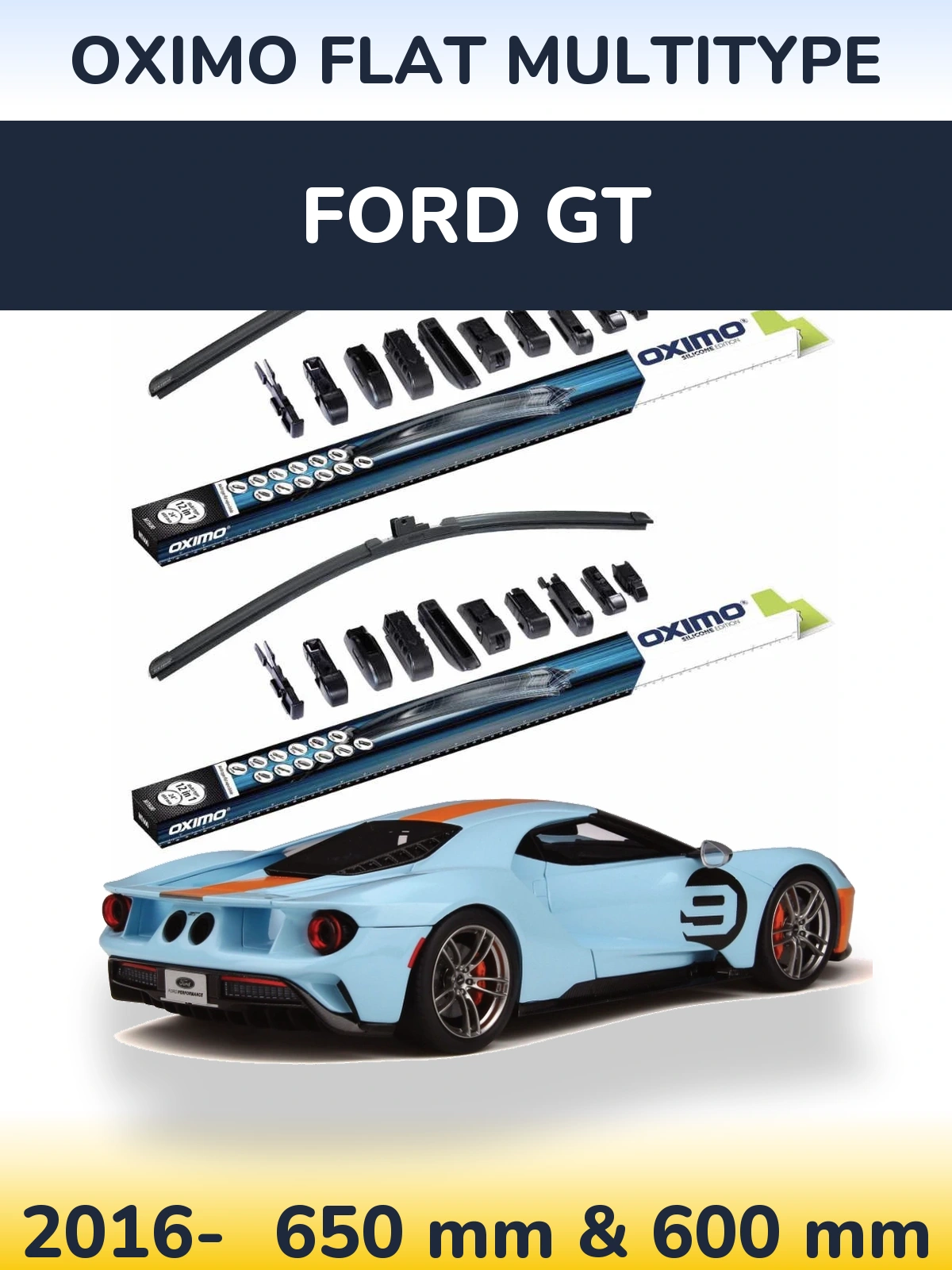 Sada předních stěračů Oximo Flat MultiType 650 a 600 mm pro Ford GT 2016-2026