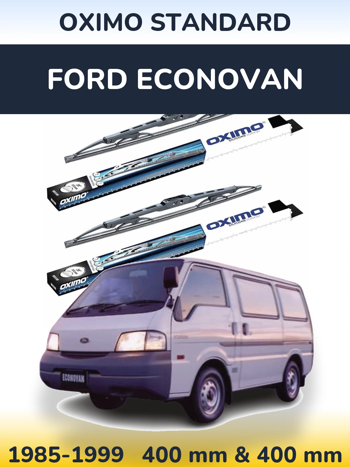 Sada předních stěračů Oximo Standard 400 a 400 mm pro Ford Econovan 1985-1999