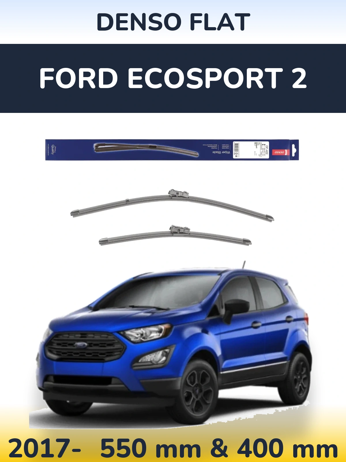 Sada předních stěračů Denso Flat 550 a 400 mm pro Ford EcoSport 2 2017-2026