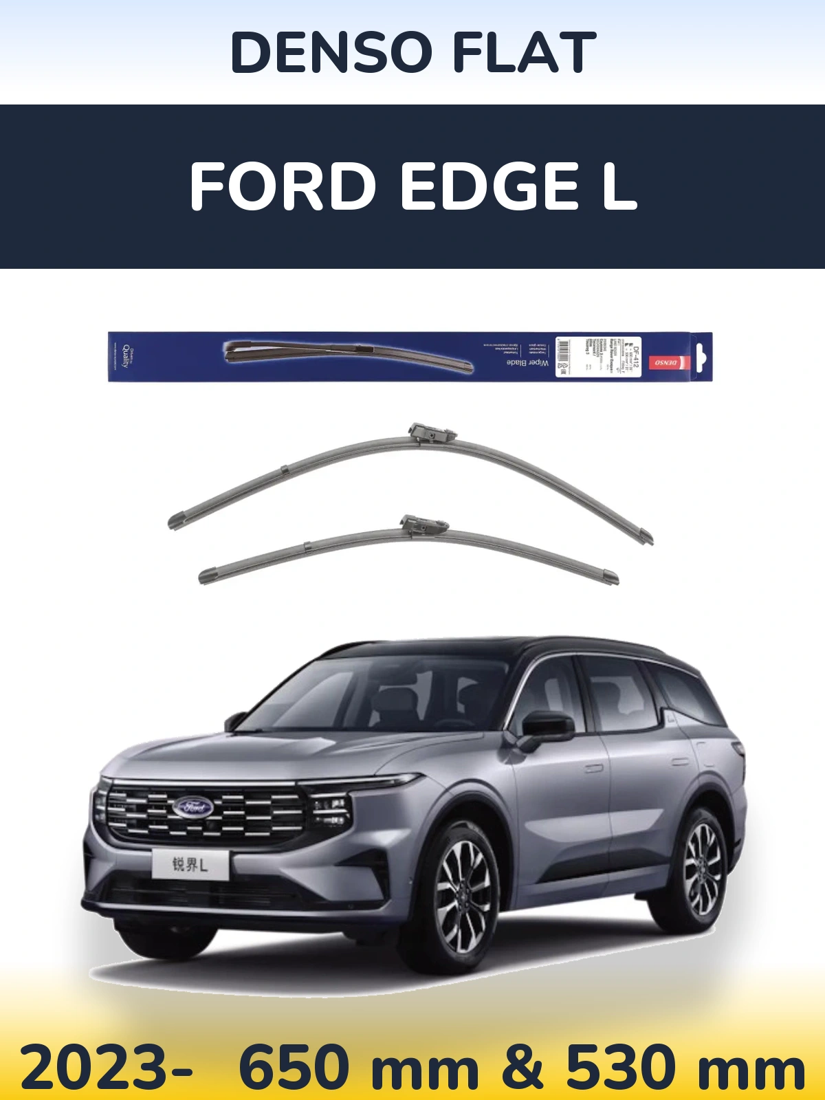 Sada předních stěračů Denso Flat 650 a 530 mm pro Ford Edge L 2023-2026