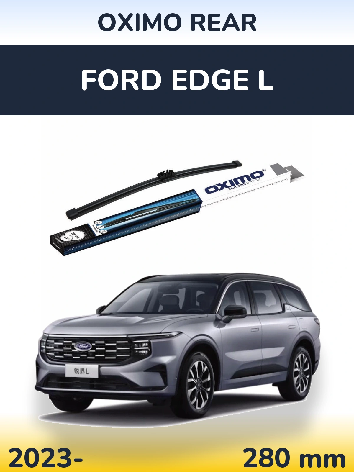 Zadní stěrač Oximo Rear 280 mm pro Ford Edge L 2023-2026