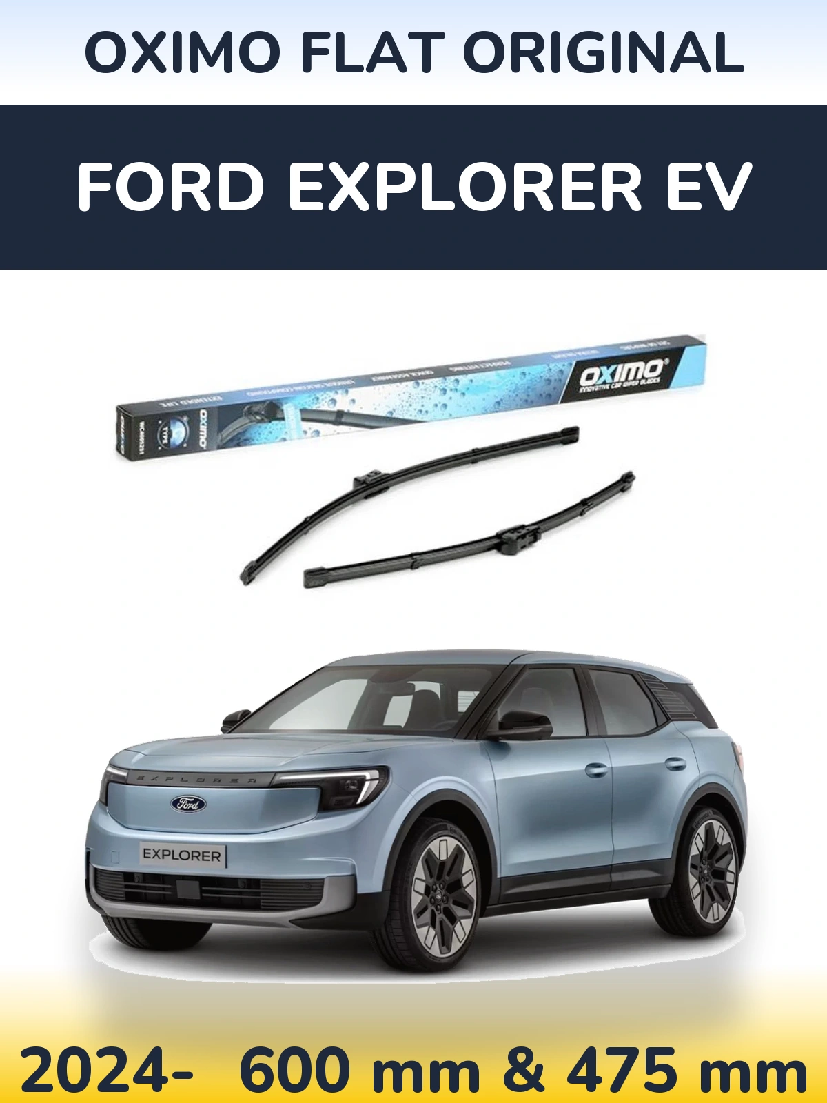 Sada předních stěračů Oximo Flat Original 600 a 475 mm pro Ford Explorer EV 2024-2026