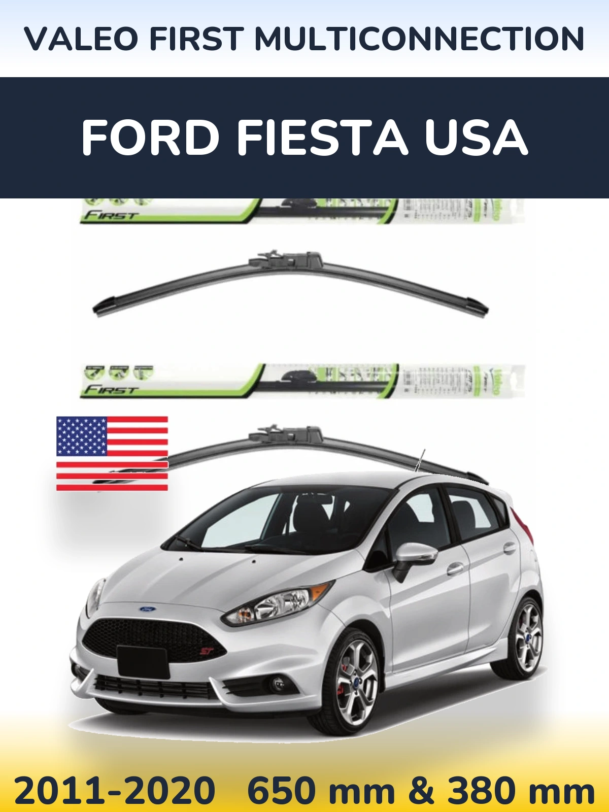 Sada předních stěračů Valeo First MultiConnection 650 a 380 mm pro Ford Fiesta USA 2011-2020