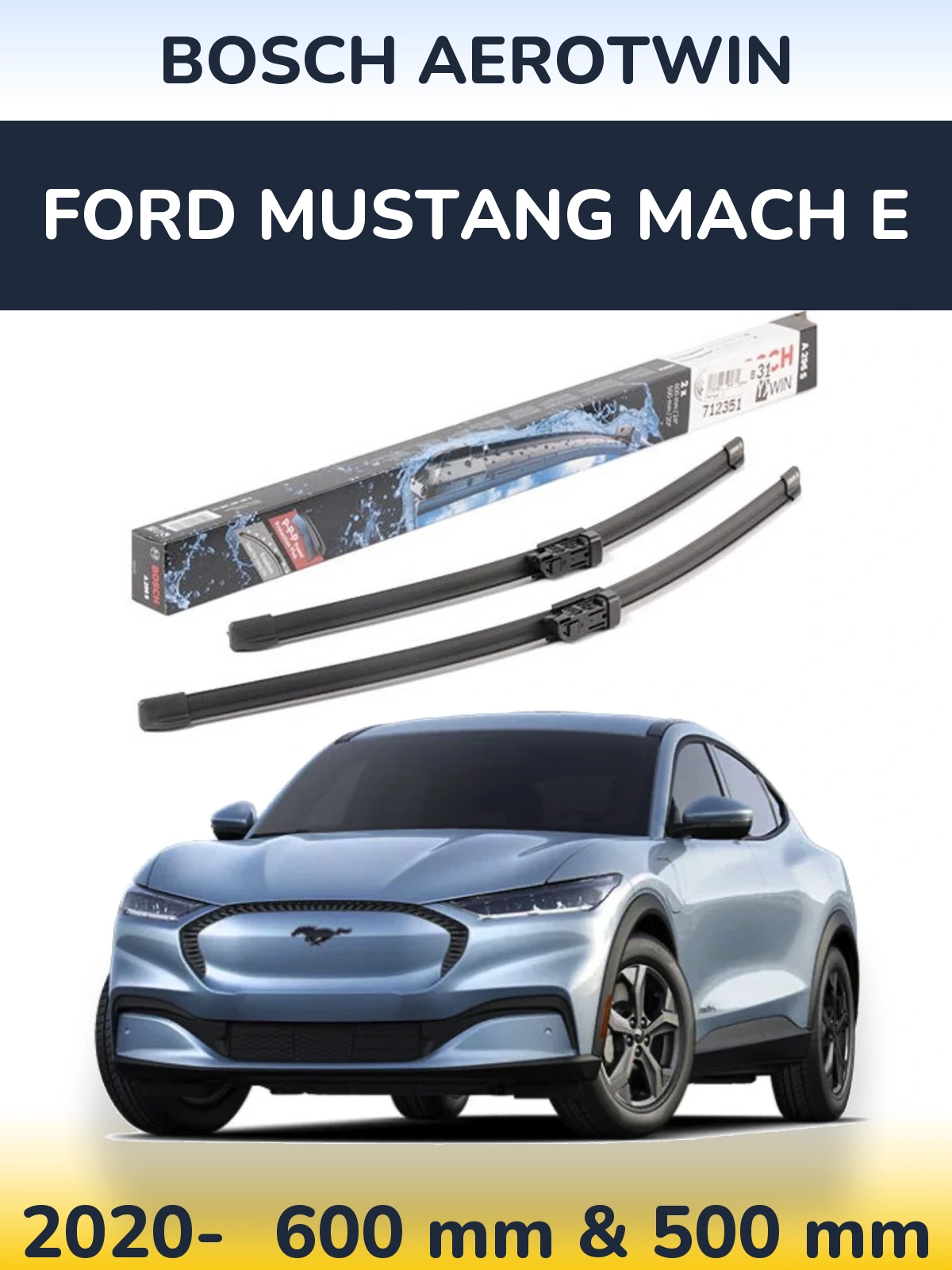 Комплект передніх щіток BOSCH AeroTwin 600 & 500 мм для Ford Mustang Mach E 2020-2026