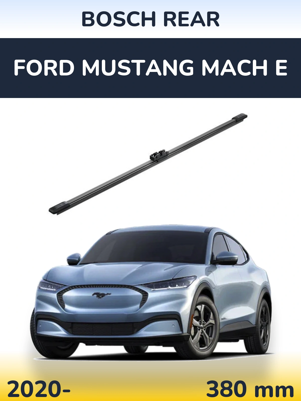 Задня щітка BOSCH Rear 380 мм для Ford Mustang Mach E 2020-2026