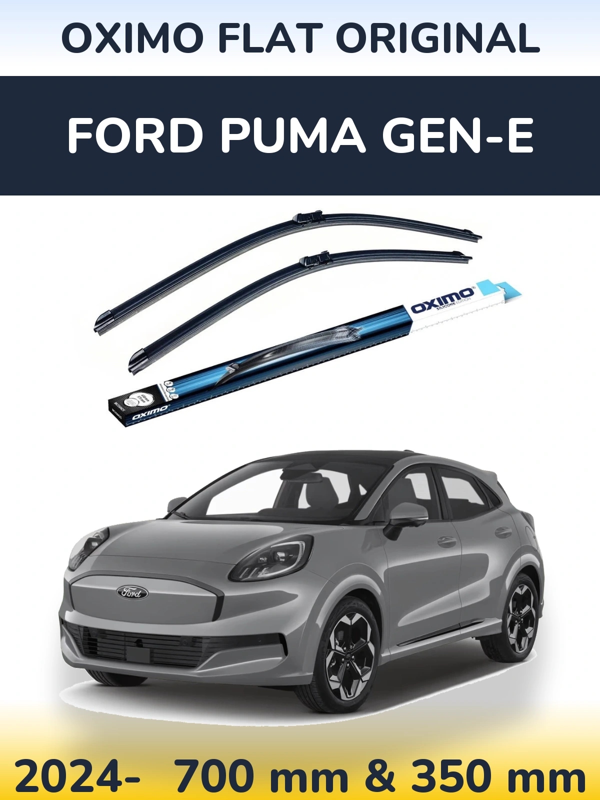 Sada předních stěračů Oximo Flat Original 700 a 350 mm pro Ford Puma Gen-E 2024-2026