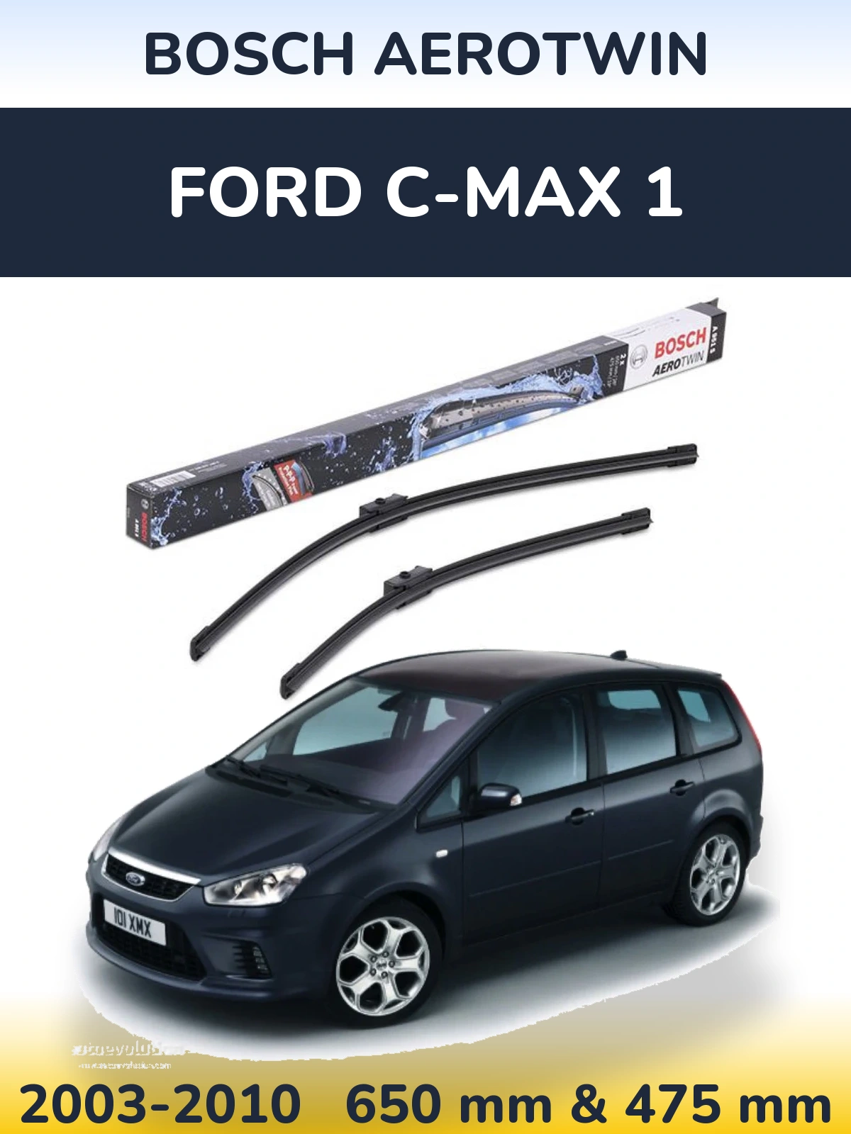 Sada předních stěračů BOSCH AeroTwin 650 a 475 mm pro Ford C-MAX 1 2003-2010