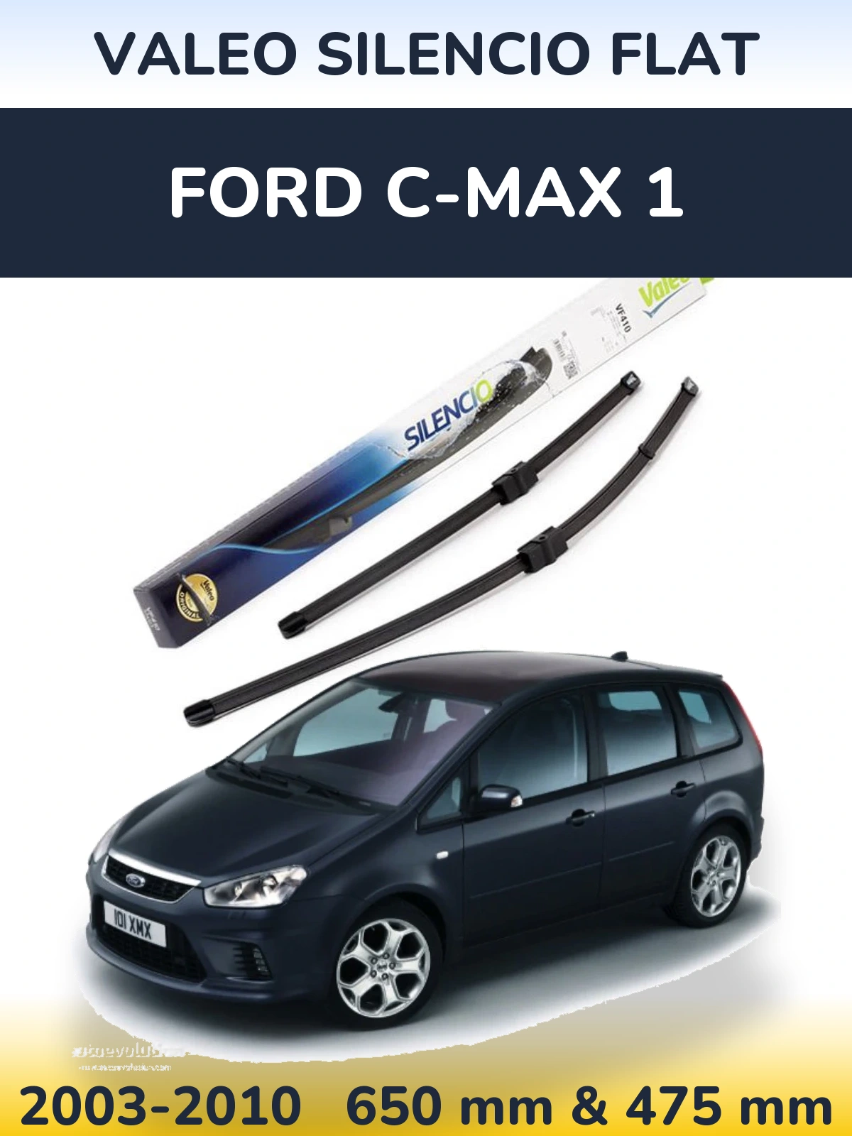 Sada předních stěračů Valeo Silencio Flat 650 a 475 mm pro Ford C-MAX 1 2003-2010