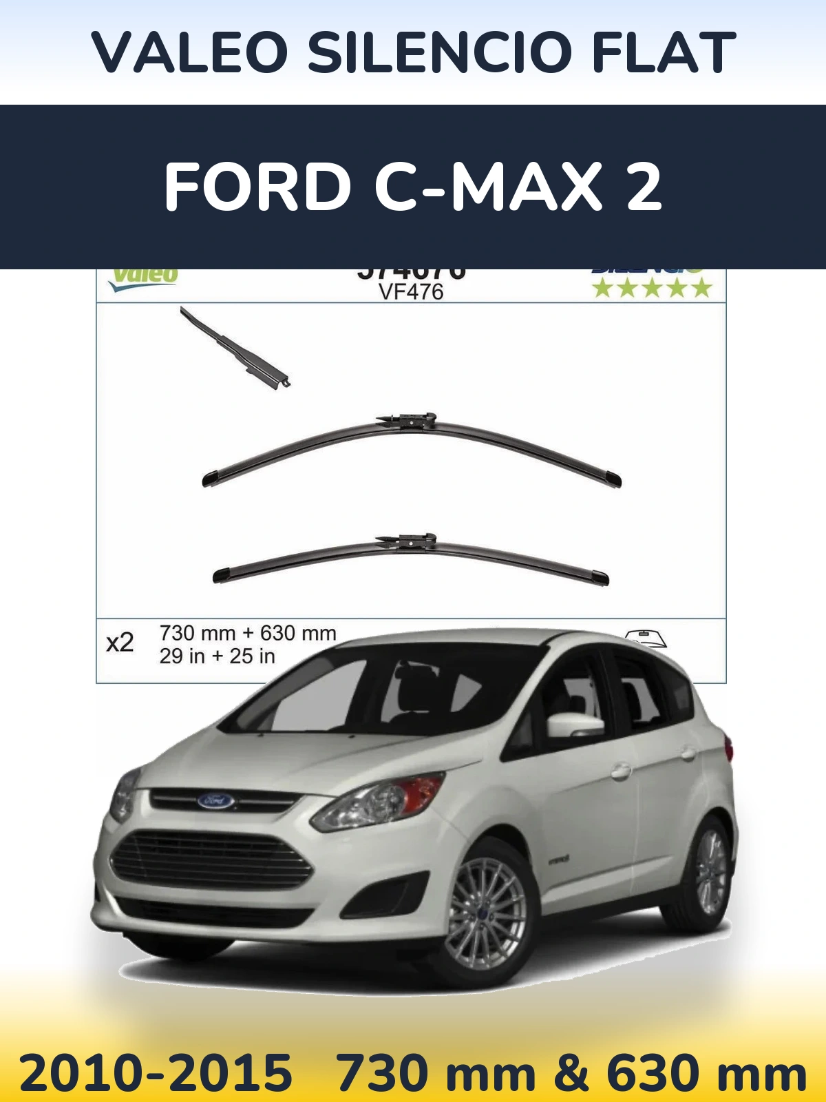 Sada předních stěračů Valeo Silencio Flat 730 a 630 mm pro Ford C-MAX 2 2010-2015