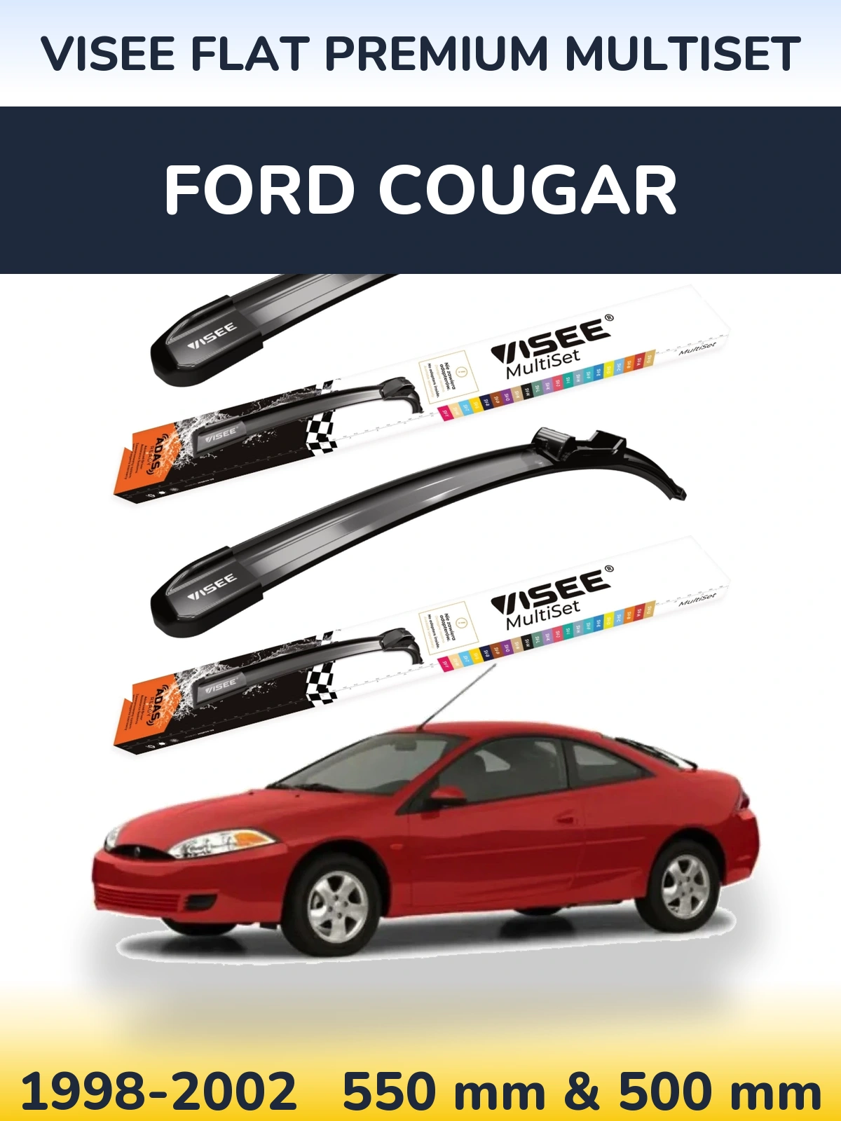 Sada předních stěračů VISEE FLAT PREMIUM MultiSet 550 a 500 mm pro Ford Cougar 1998-2002