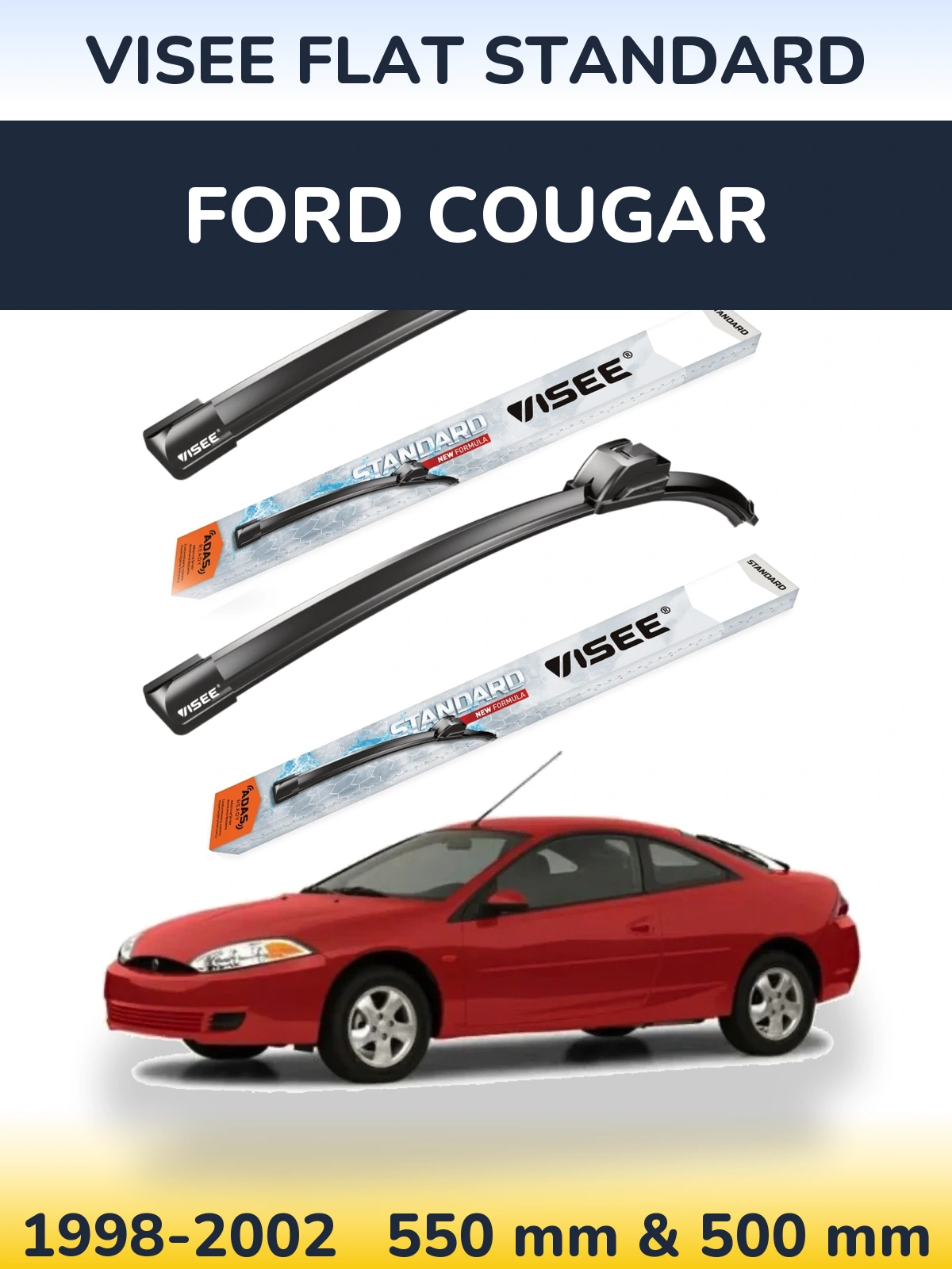 Sada předních stěračů VISEE FLAT STANDARD 550 a 500 mm pro Ford Cougar 1998-2002