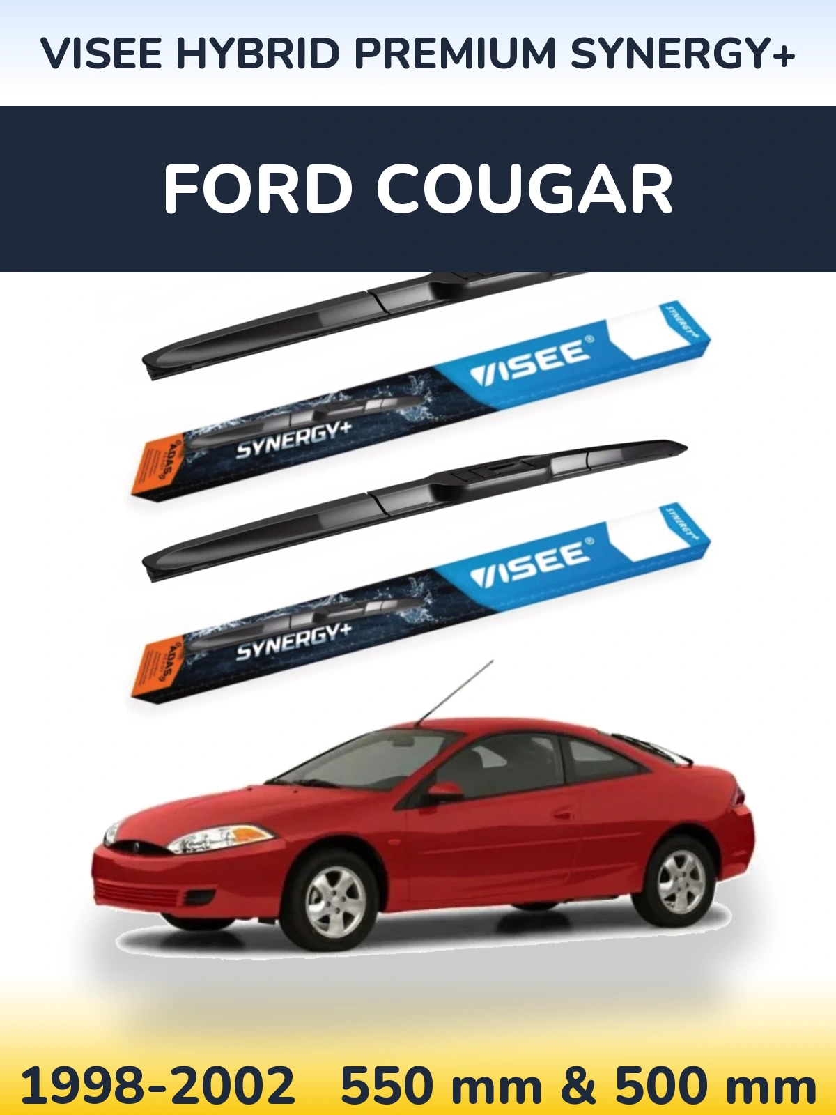 Sada předních stěračů VISEE HYBRID PREMIUM SYNERGY+ 550 a 500 mm pro Ford Cougar 1998-2002