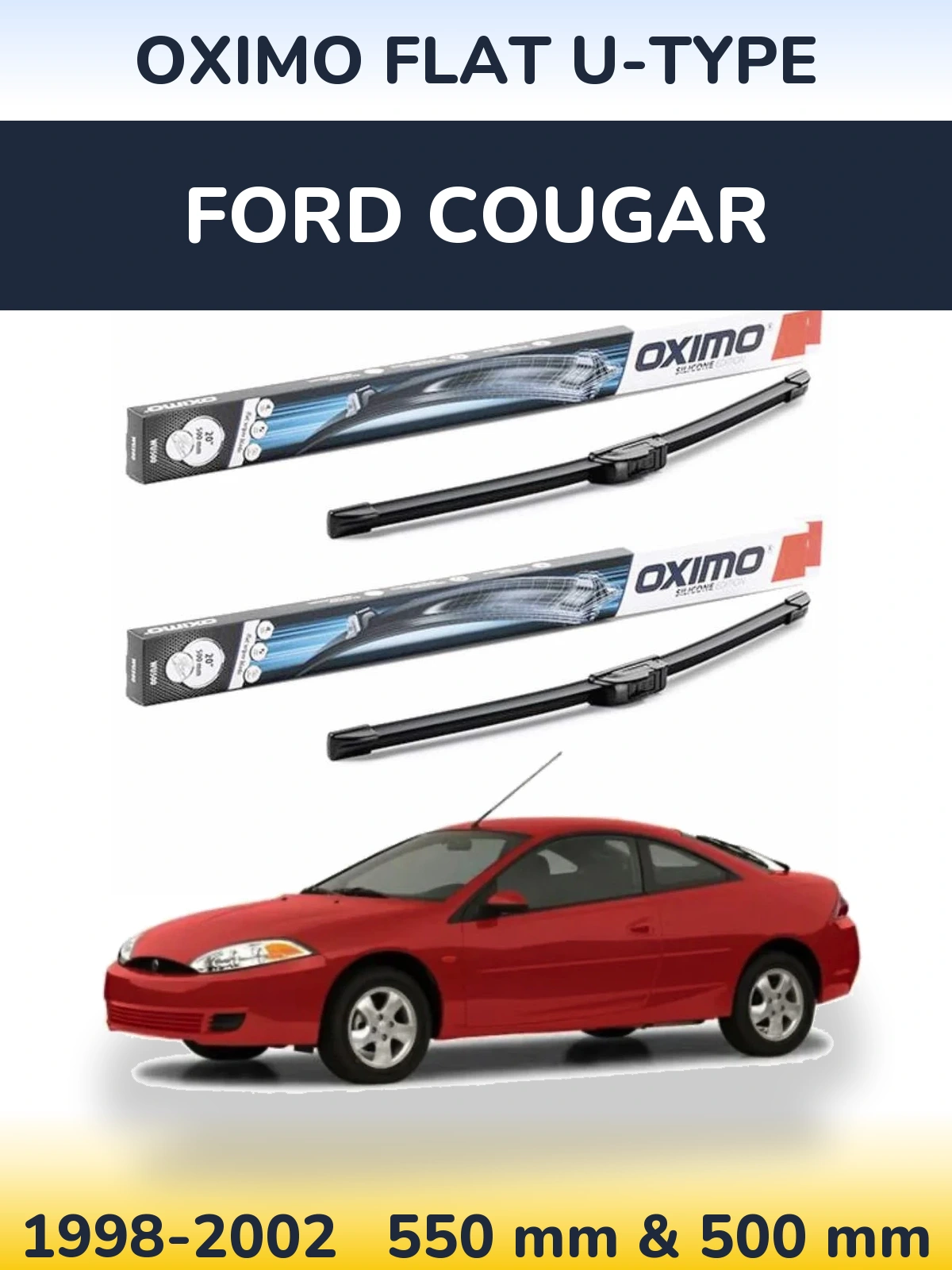 Sada předních stěračů Oximo Flat U-type 550 a 500 mm pro Ford Cougar 1998-2002