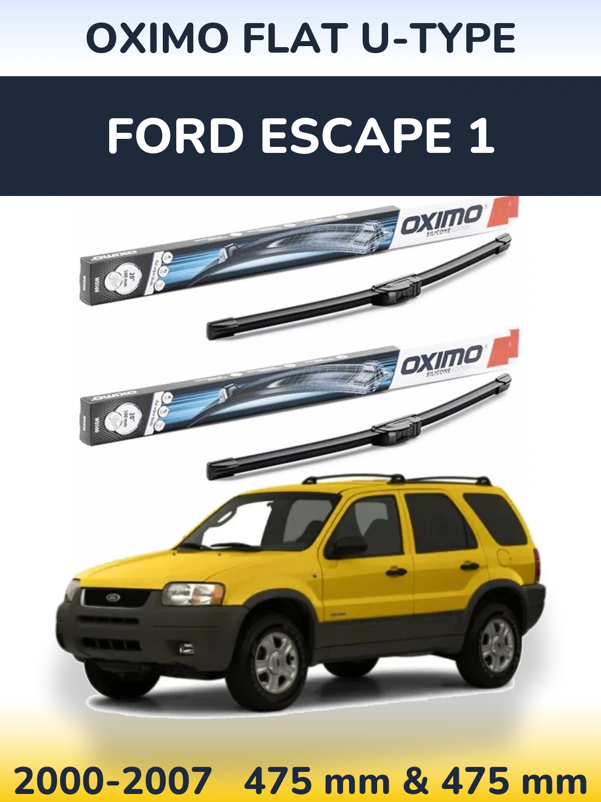 Sada předních stěračů Oximo Flat U-type 475 a 475 mm pro Ford Escape 1 2000-2007
