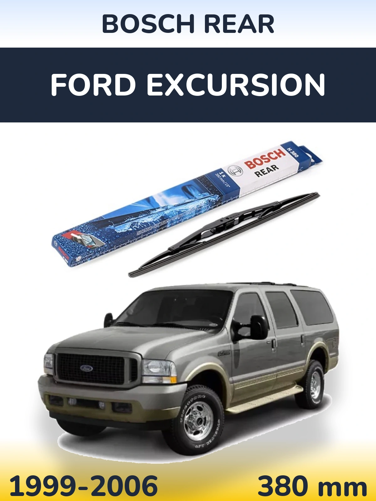Zadní stěrač BOSCH Rear 380 mm pro Ford Excursion 1999-2006
