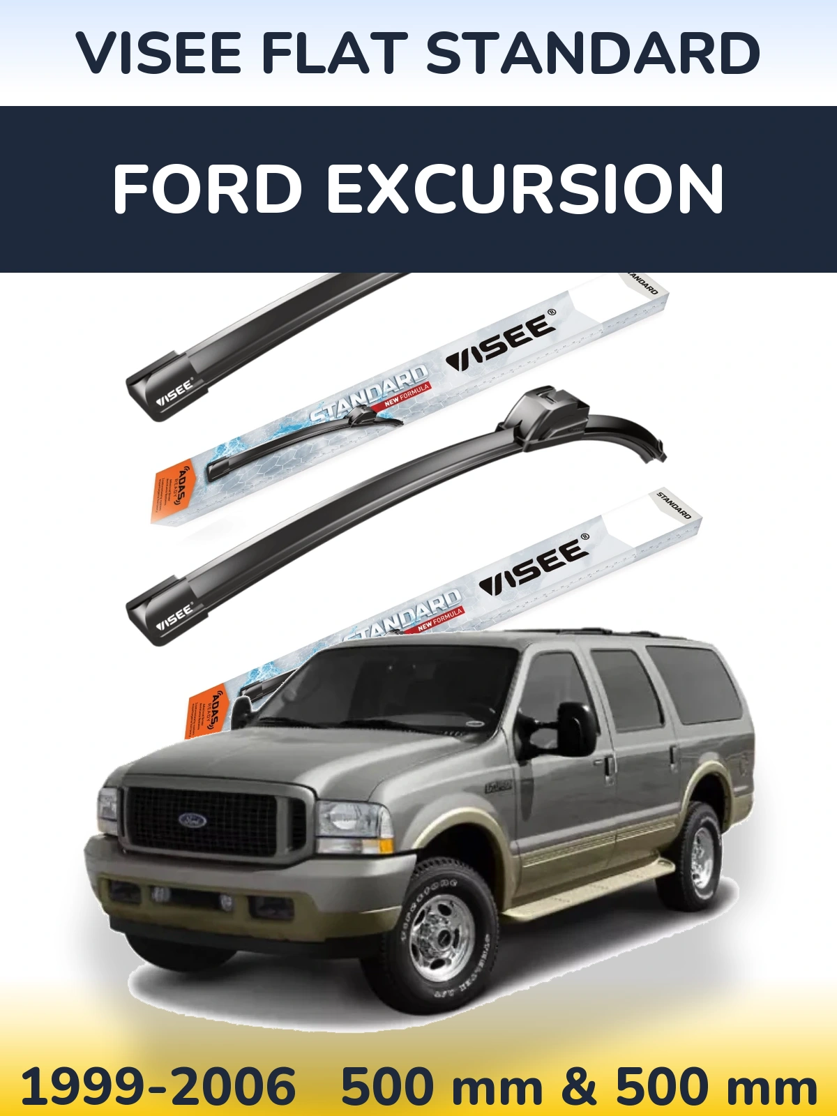 Sada předních stěračů VISEE FLAT STANDARD 500 a 500 mm pro Ford Excursion 1999-2006