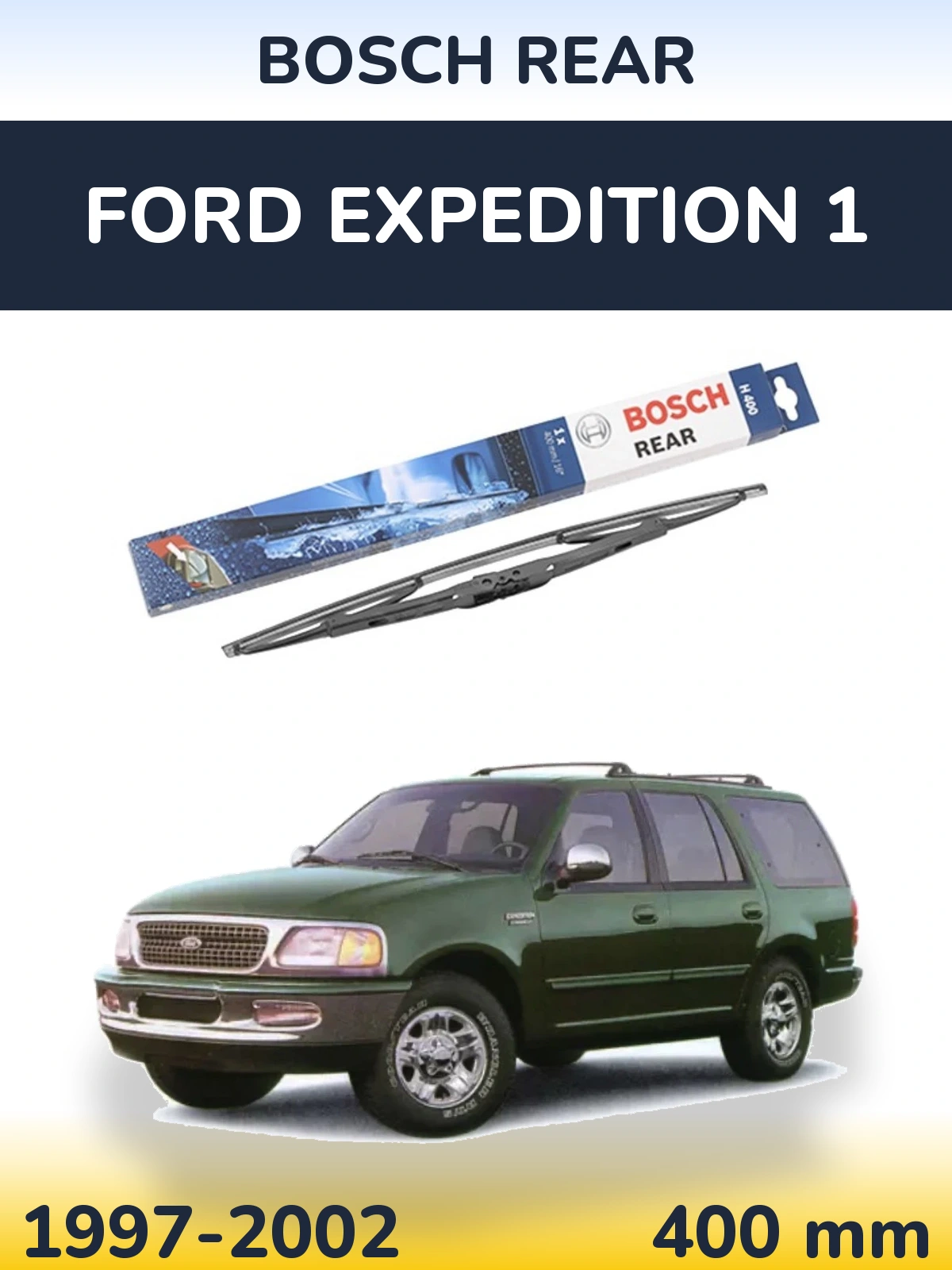 Zadní stěrač BOSCH Rear 400 mm pro Ford Expedition 1 1997-2002