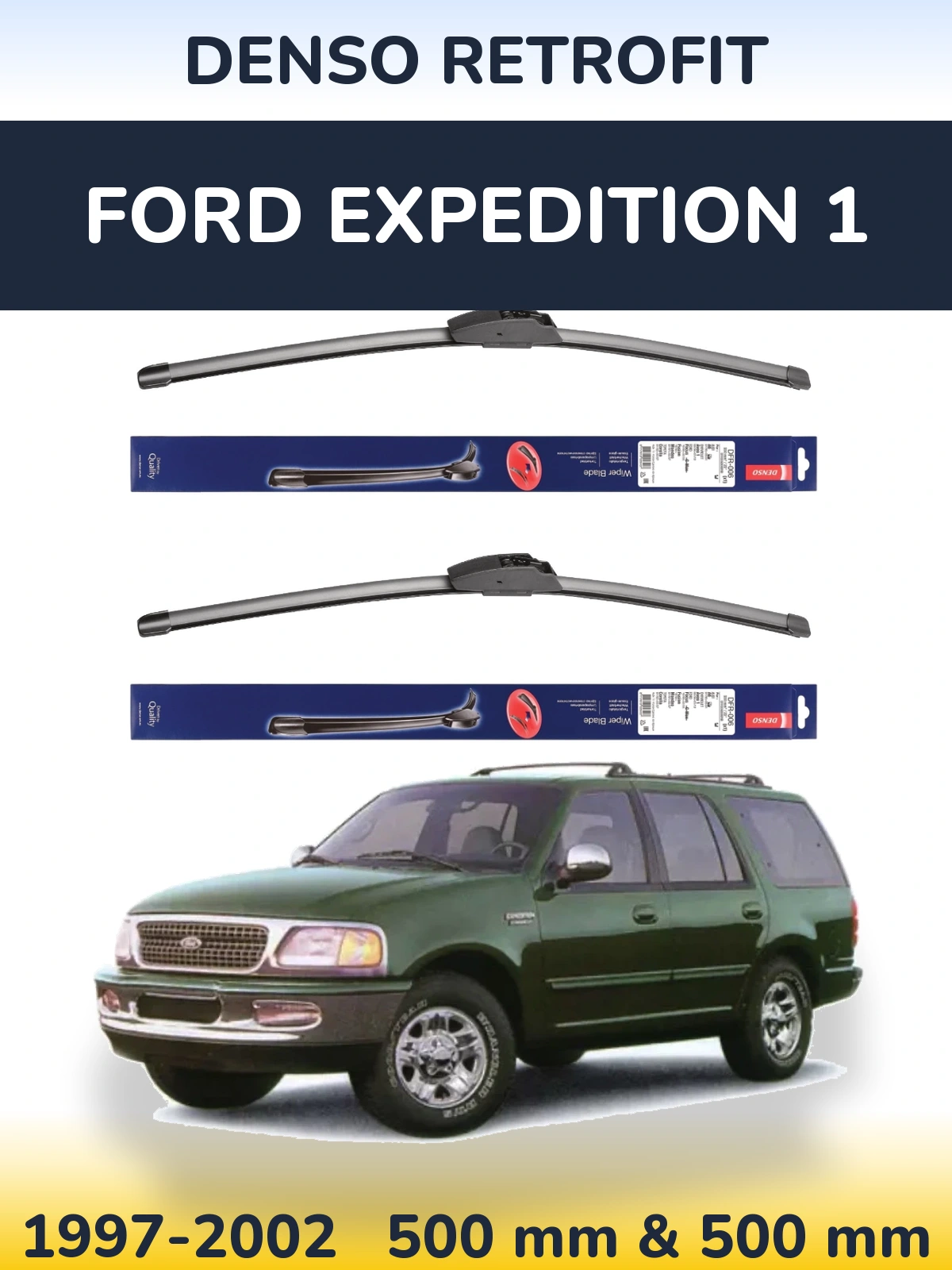 Sada předních stěračů Denso Retrofit 500 a 500 mm pro Ford Expedition 1 1997-2002