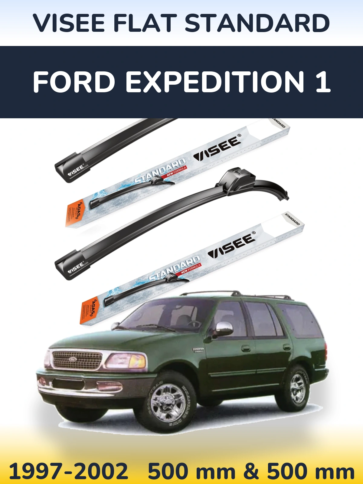 Комплект передніх щіток VISEE FLAT STANDARD 500 & 500 мм для Ford Expedition 1 1997-2002