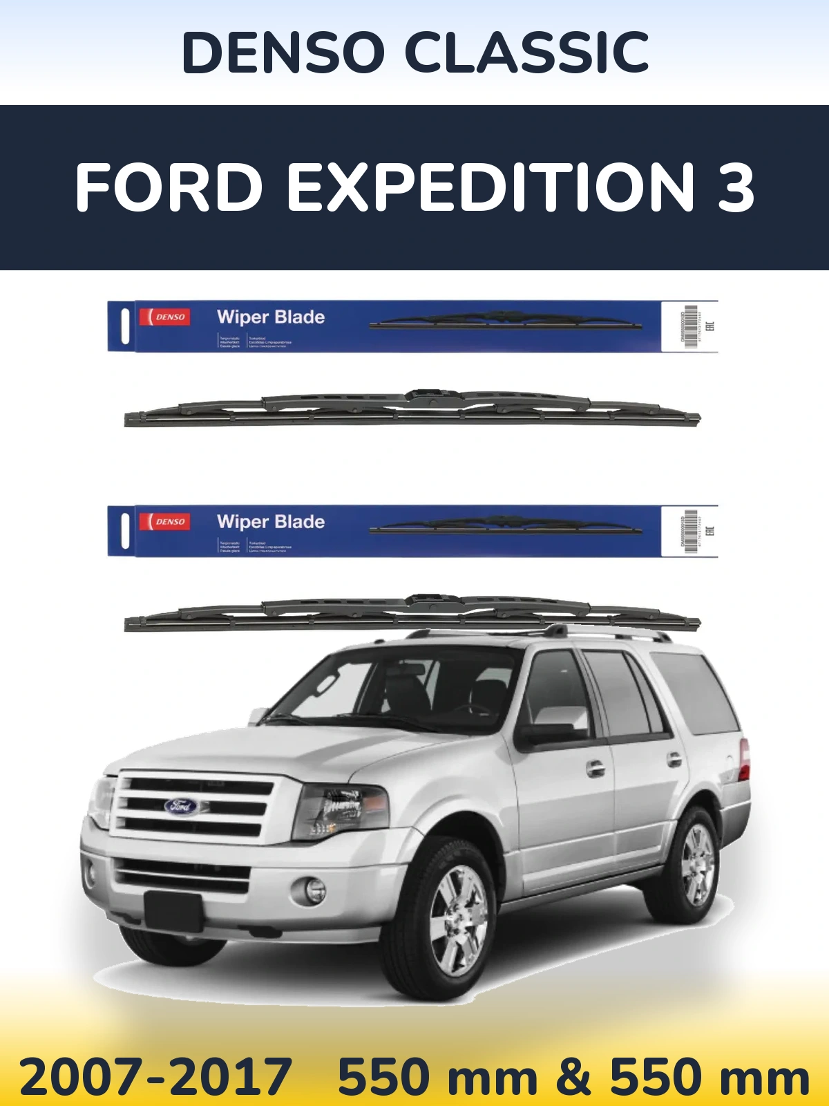 Sada předních stěračů Denso Classic 550 a 550 mm pro Ford Expedition 3 2007-2017