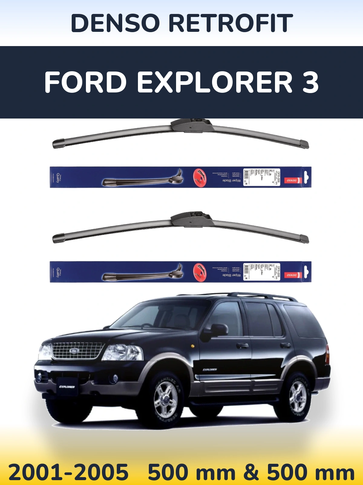 Sada předních stěračů Denso Retrofit 500 a 500 mm pro Ford Explorer 3 2001-2005