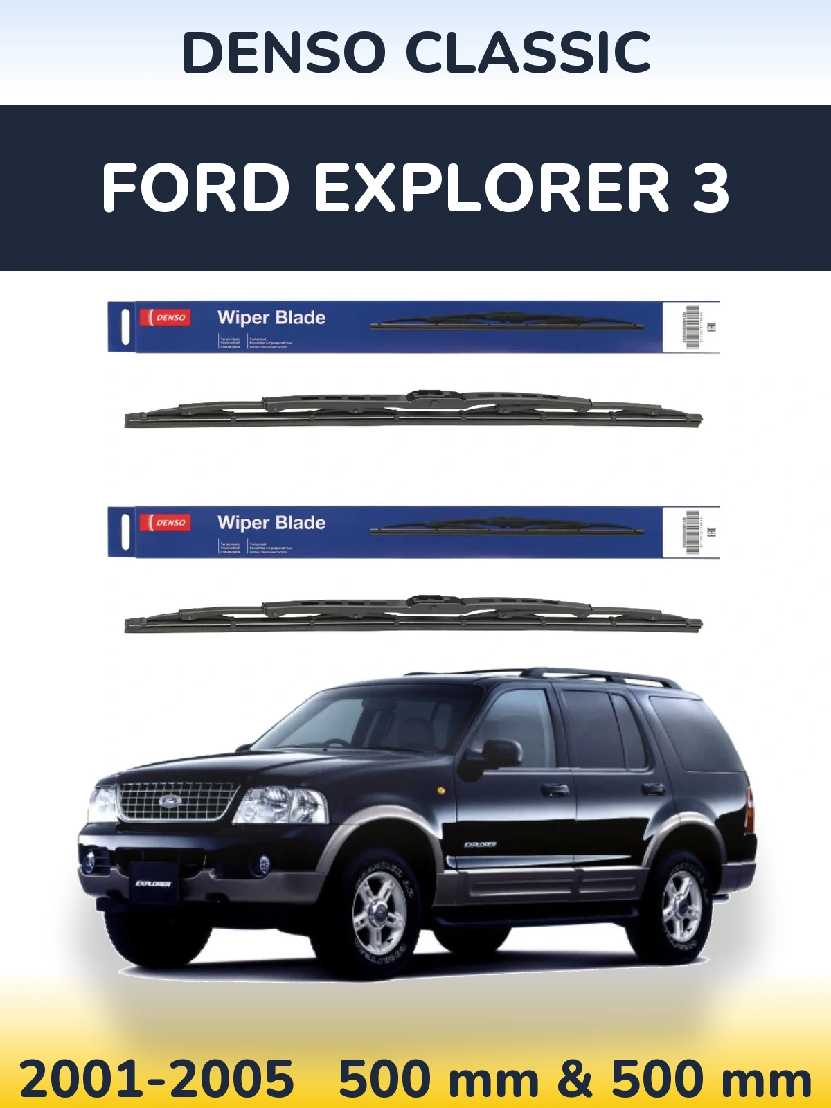 Sada předních stěračů Denso Classic 500 a 500 mm pro Ford Explorer 3 2001-2005