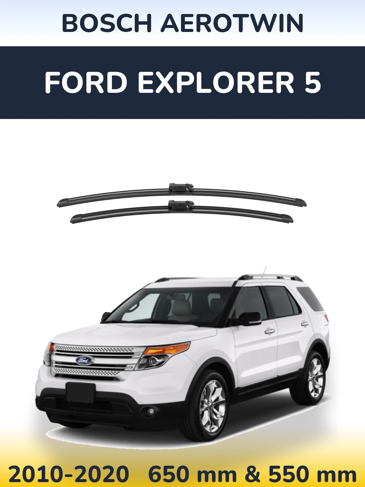 Sada předních stěračů BOSCH AeroTwin 650 a 550 mm pro Ford Explorer 5 2010-2020