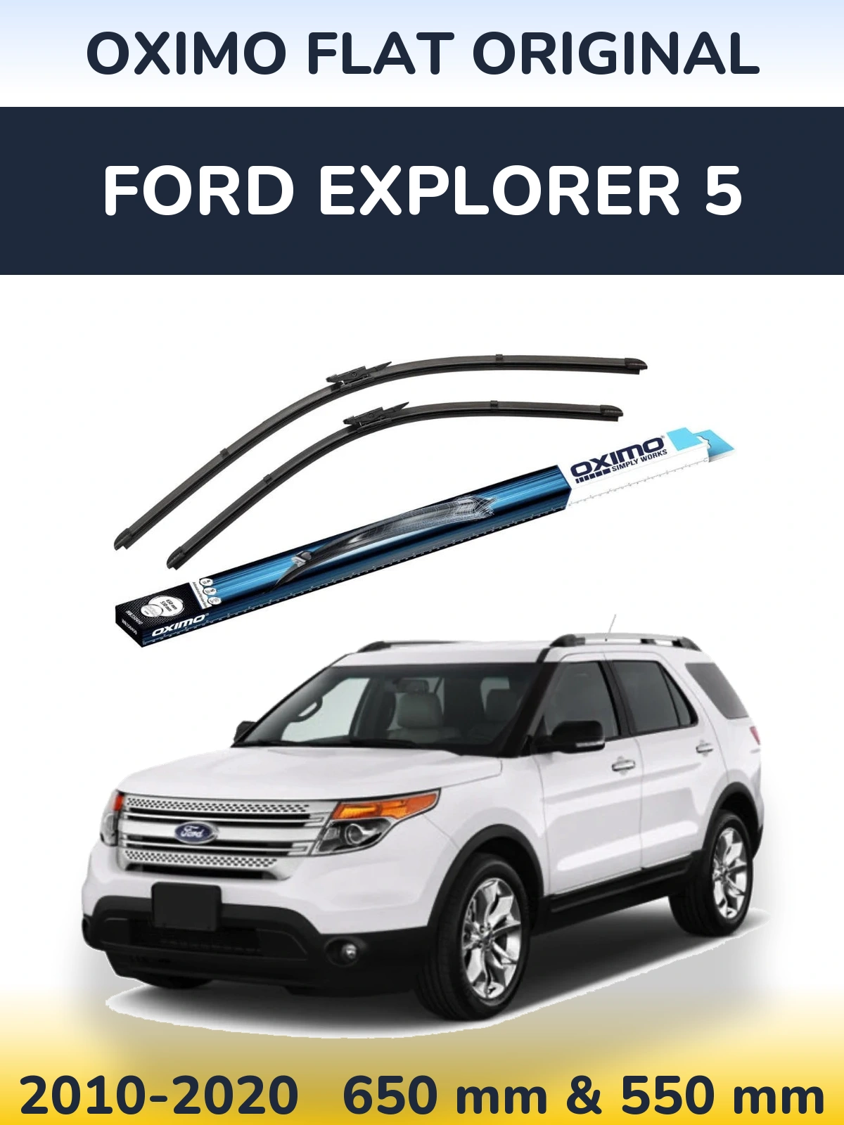 Sada předních stěračů Oximo Flat Original 650 a 550 mm pro Ford Explorer 5 2010-2020