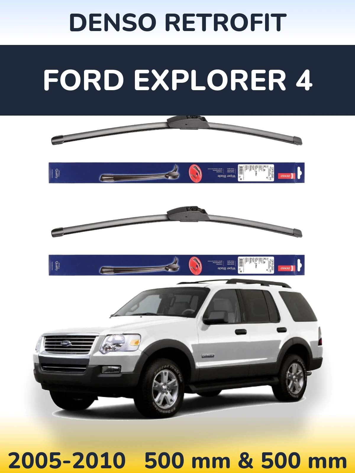 Sada předních stěračů Denso Retrofit 500 a 500 mm pro Ford Explorer 4 2005-2010