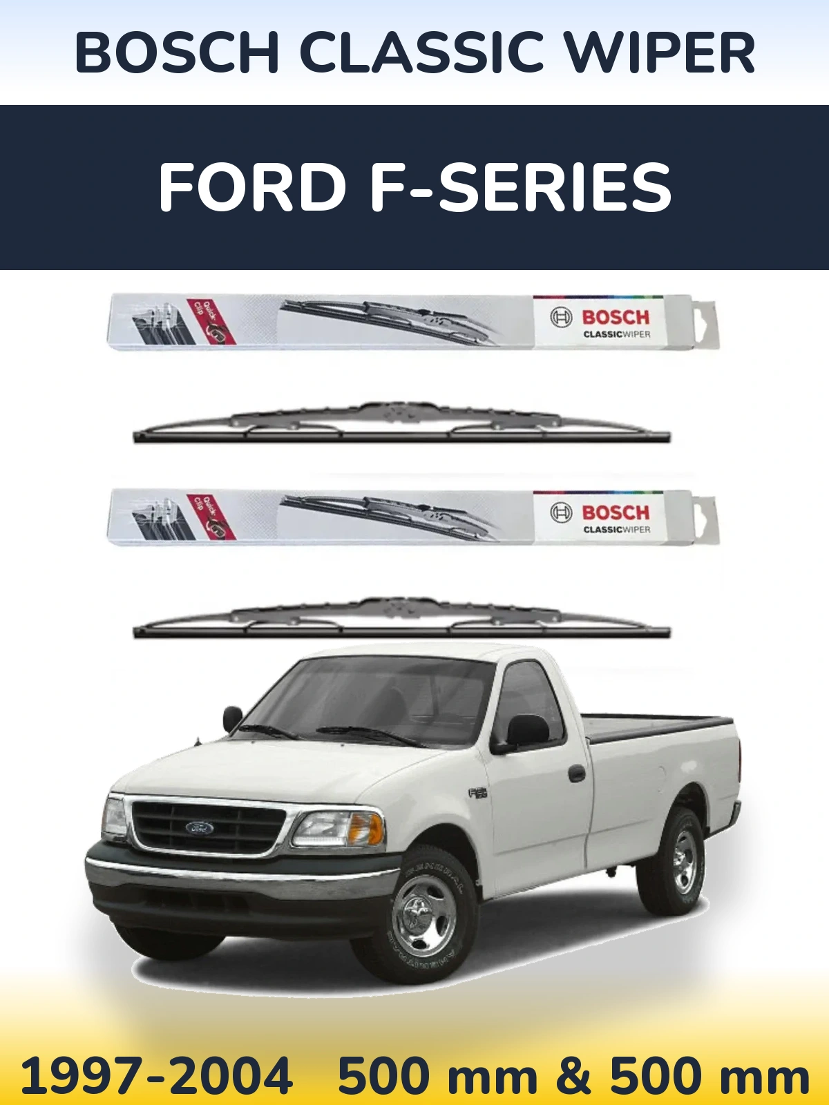 Комплект передніх щіток BOSCH Classic Wiper 500 & 500 мм для Ford F-series 1997-2004