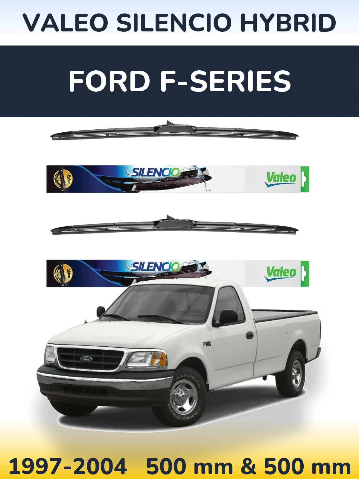 Комплект передніх щіток Valeo Silencio Hybrid 500 & 500 мм для Ford F-series 1997-2004