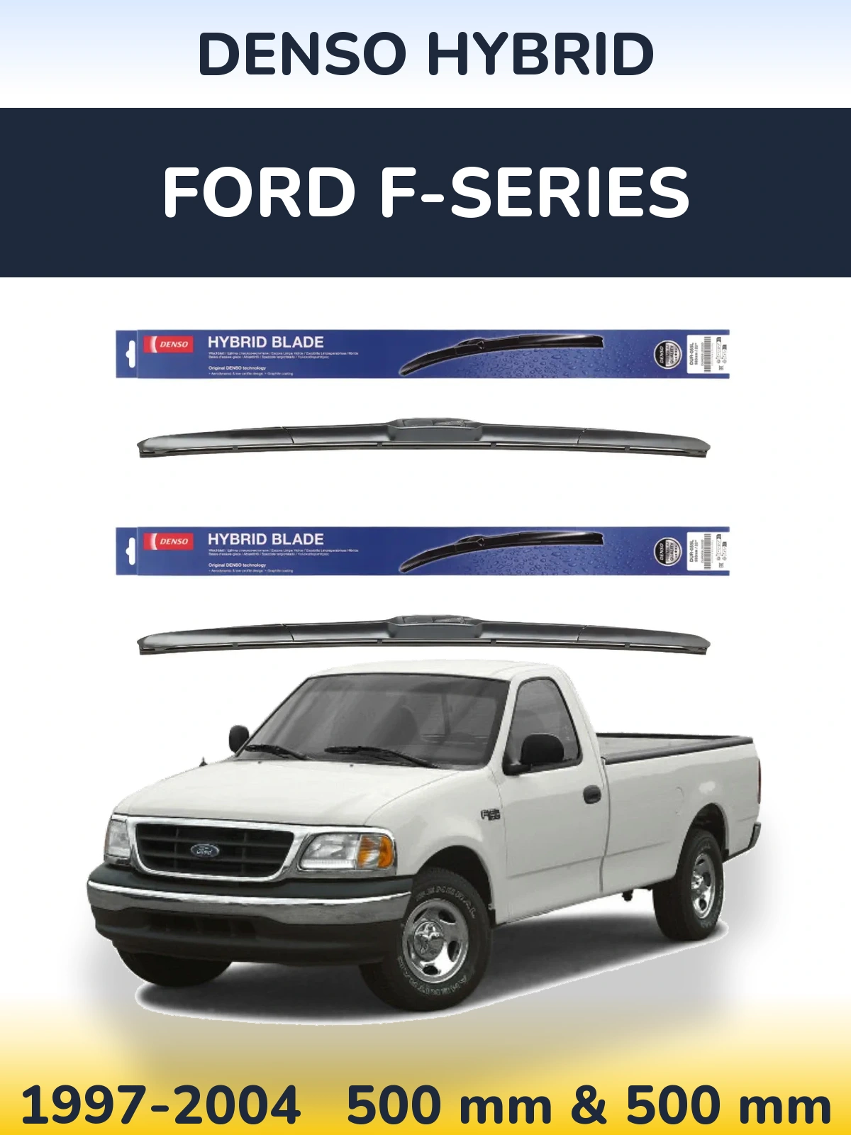 Sada předních stěračů Denso Hybrid 500 a 500 mm pro Ford F-series 1997-2004