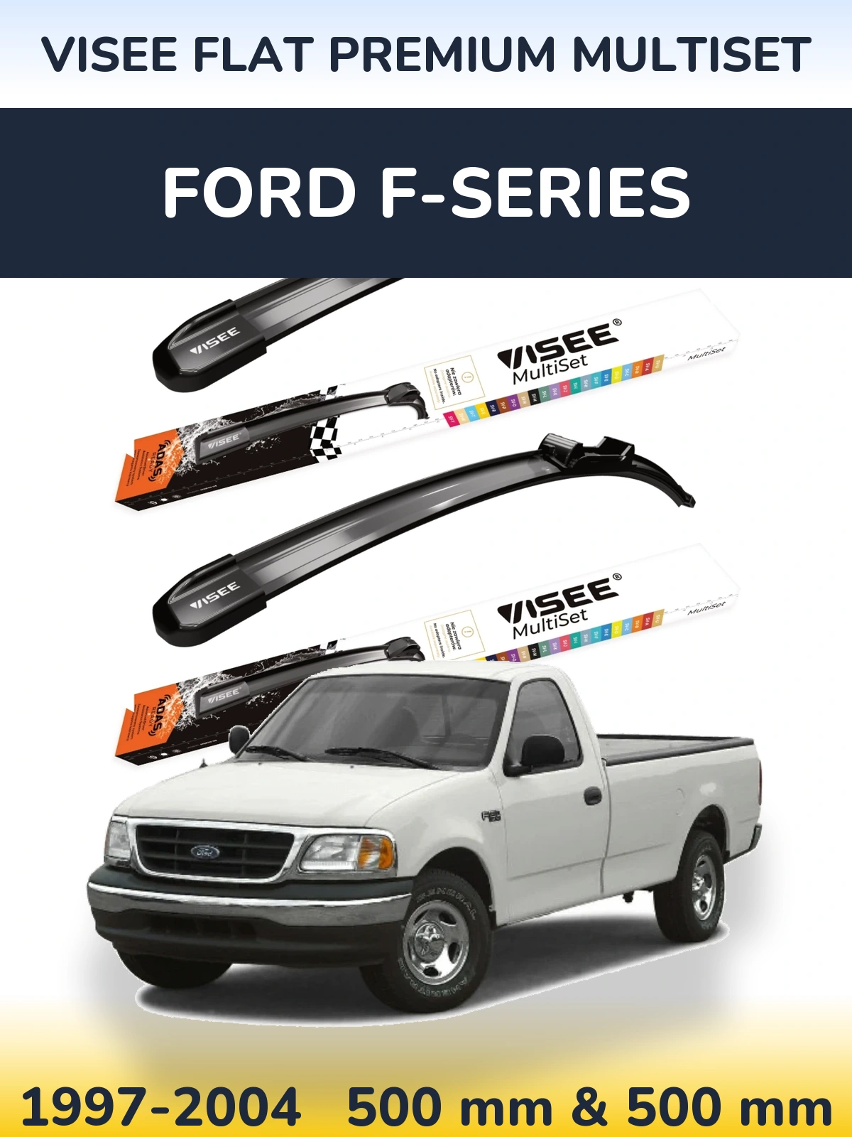 Комплект передніх щіток VISEE FLAT PREMIUM MultiSet 500 & 500 мм для Ford F-series 1997-2004