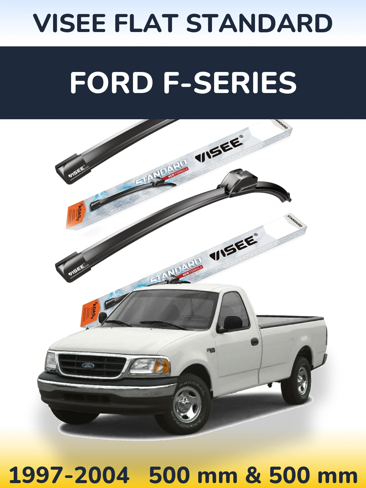 Sada předních stěračů VISEE FLAT STANDARD 500 a 500 mm pro Ford F-series 1997-2004