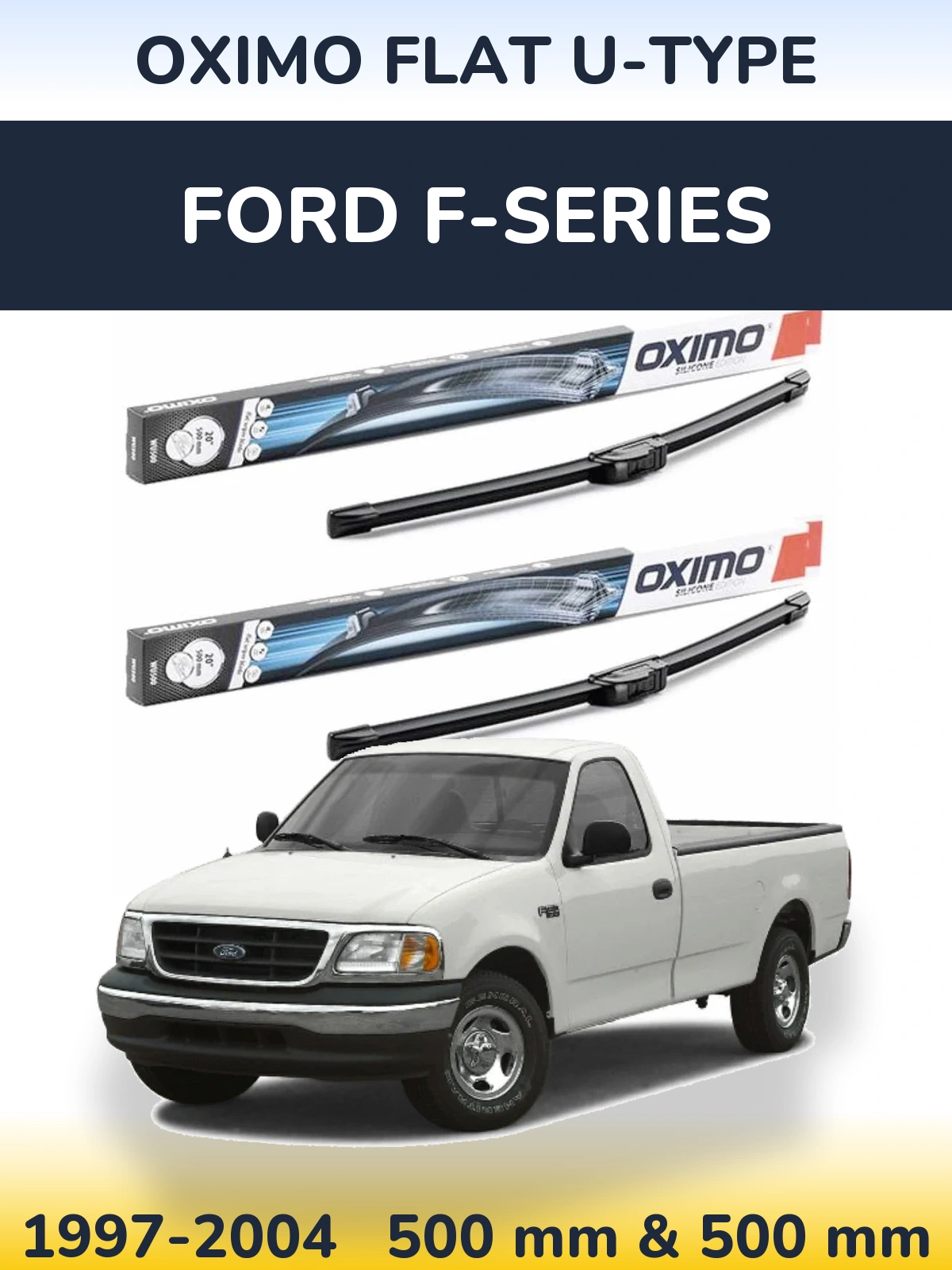 Sada předních stěračů Oximo Flat U-type 500 a 500 mm pro Ford F-series 1997-2004