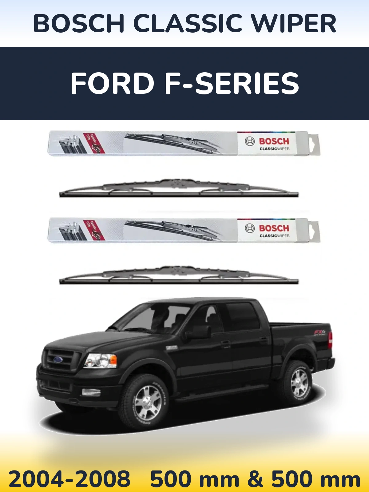 Sada předních stěračů BOSCH Classic Wiper 500 a 500 mm pro Ford F-series 2004-2008
