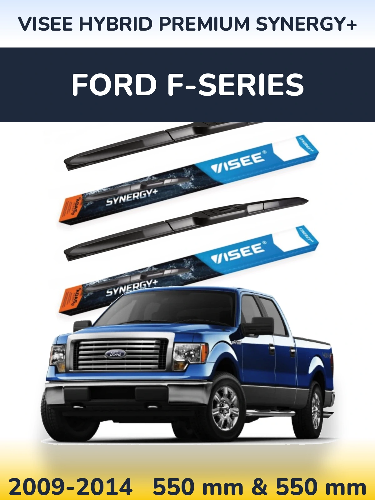 Sada předních stěračů VISEE HYBRID PREMIUM SYNERGY+ 550 a 550 mm pro Ford F-series 2009-2014