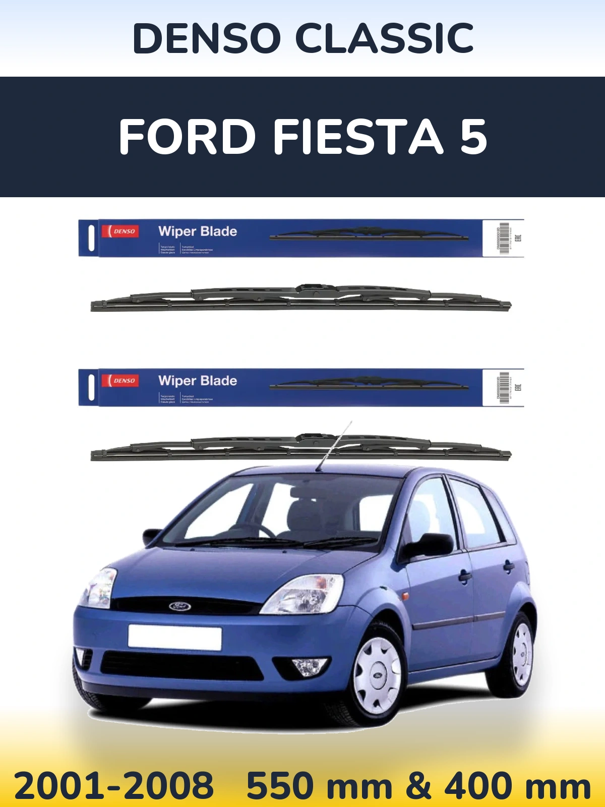 Sada předních stěračů Denso Classic 550 a 400 mm pro Ford Fiesta 5 2001-2008