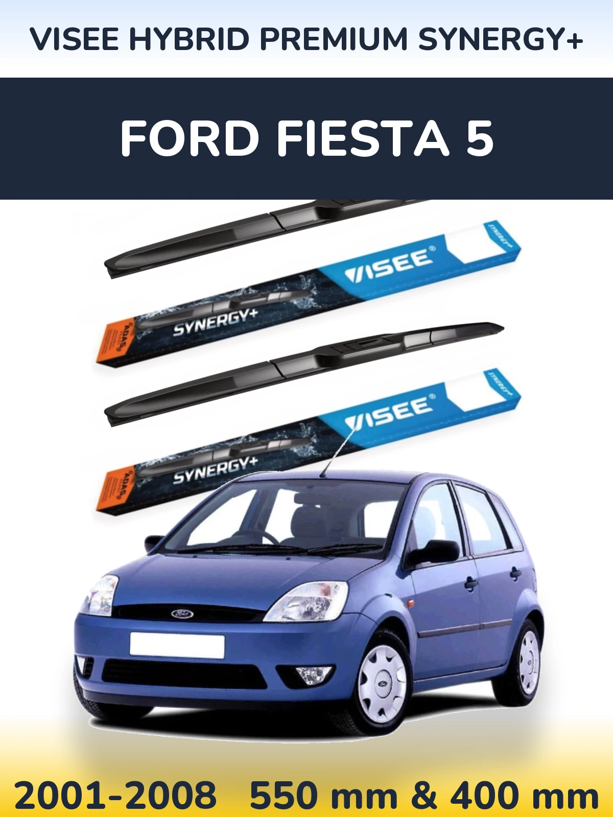 Sada předních stěračů VISEE HYBRID PREMIUM SYNERGY+ 550 a 400 mm pro Ford Fiesta 5 2001-2008