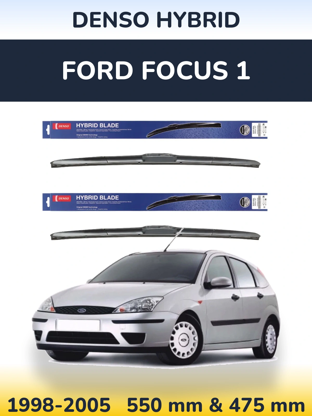 Sada předních stěračů Denso Hybrid 550 a 475 mm pro Ford Focus 1 1998-2005